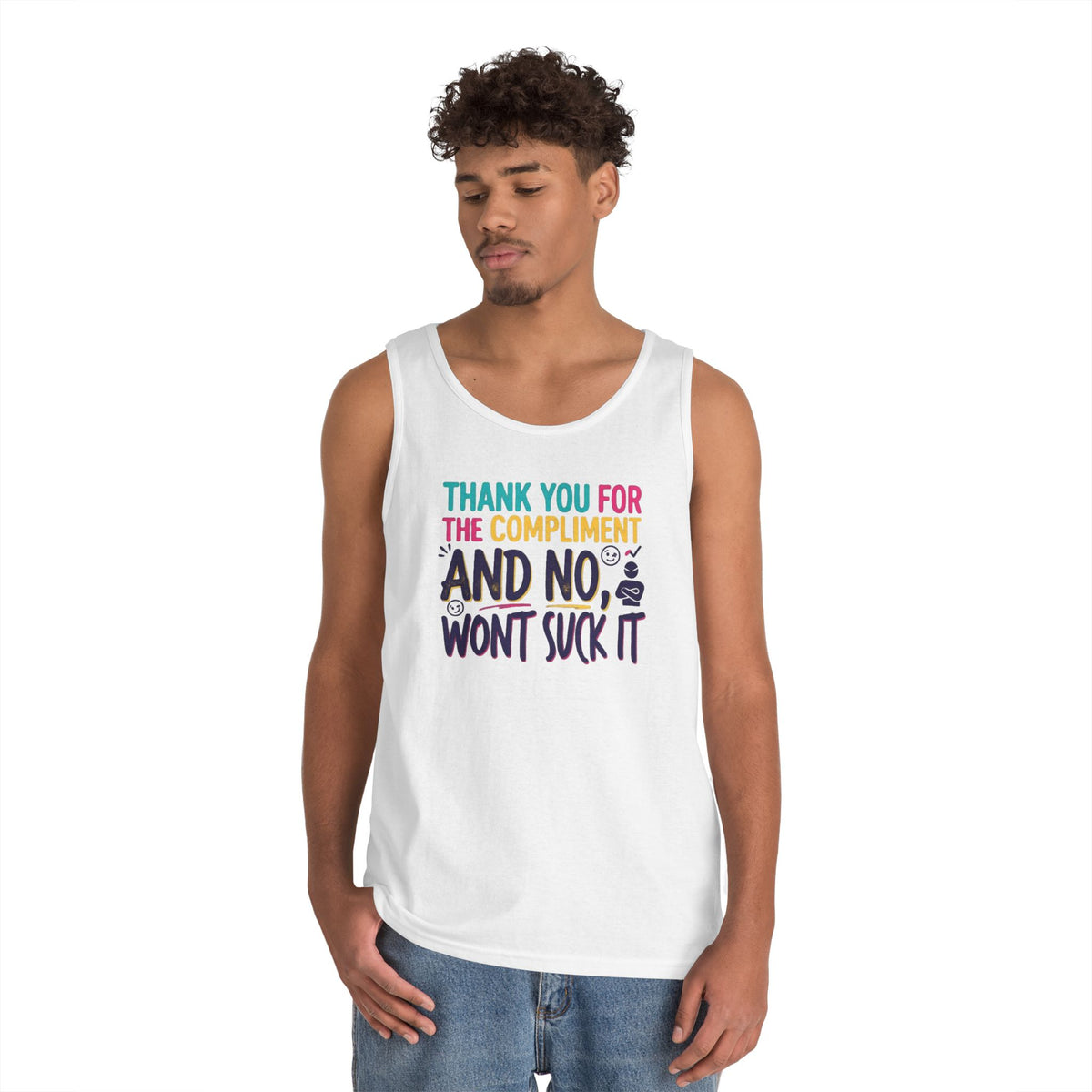 "Won't Suck It" Tank Top