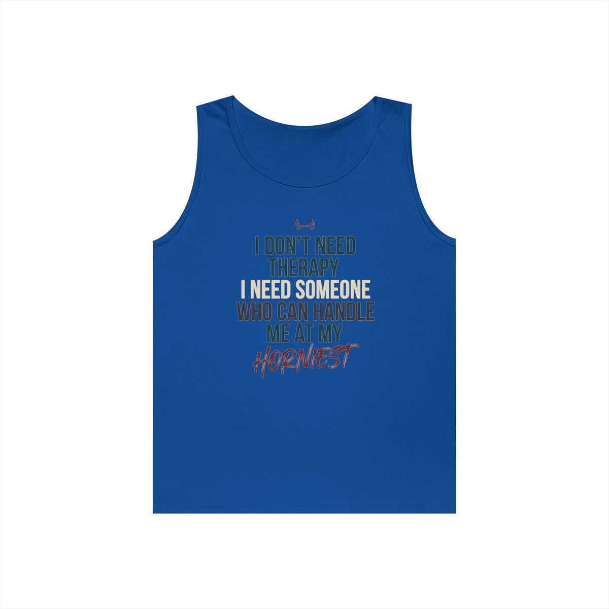 "I Don't Need Therapy" Tank Top