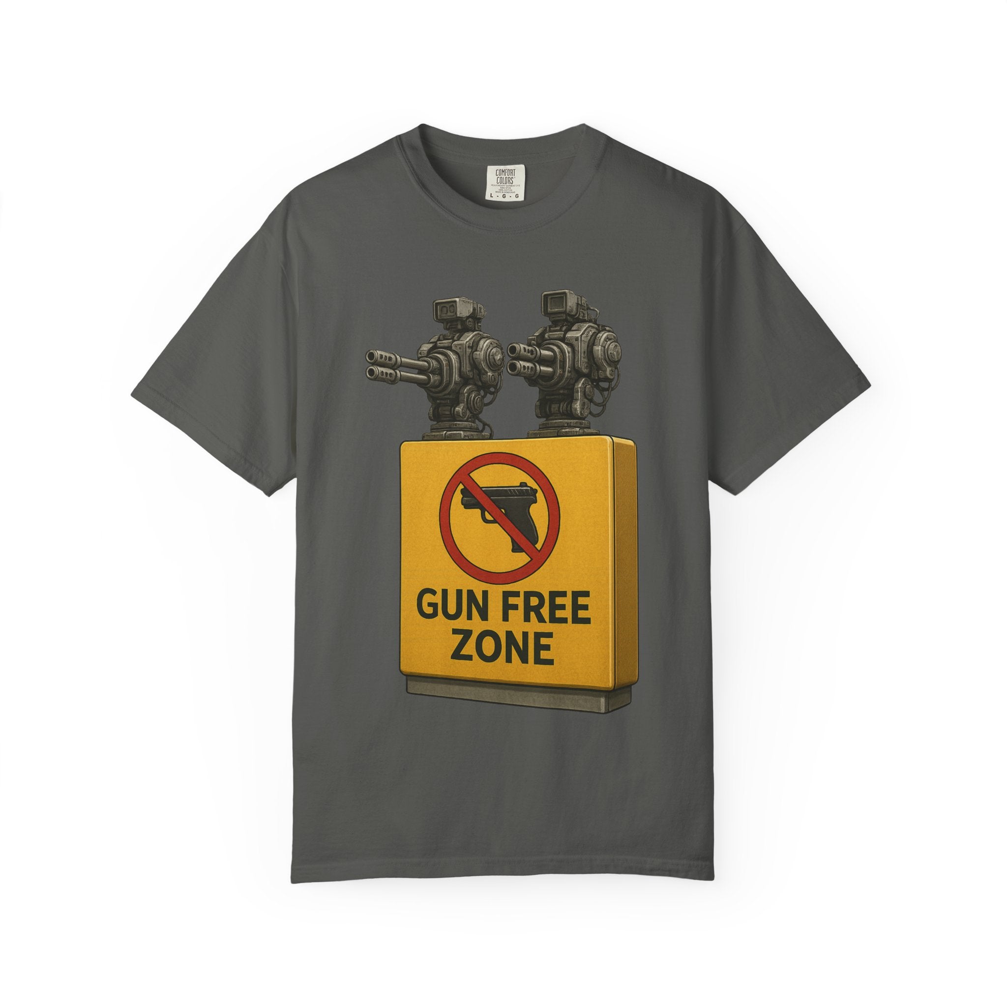 "Gun Free Zone: Unisex Garment-Dyed T-shirt