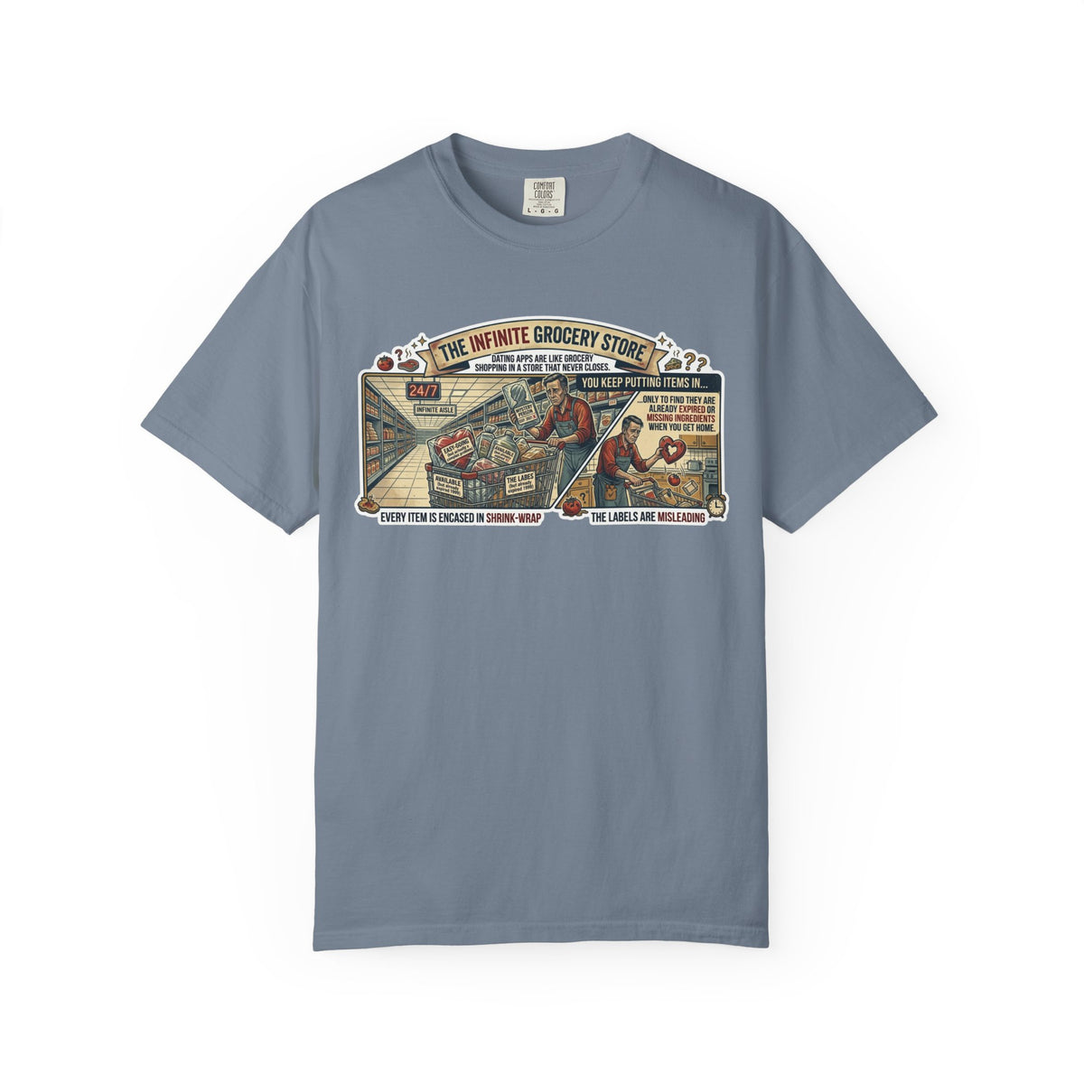 Color: Blue Jean | Infinite Grocery Store Unisex Garment-Dyed Tee