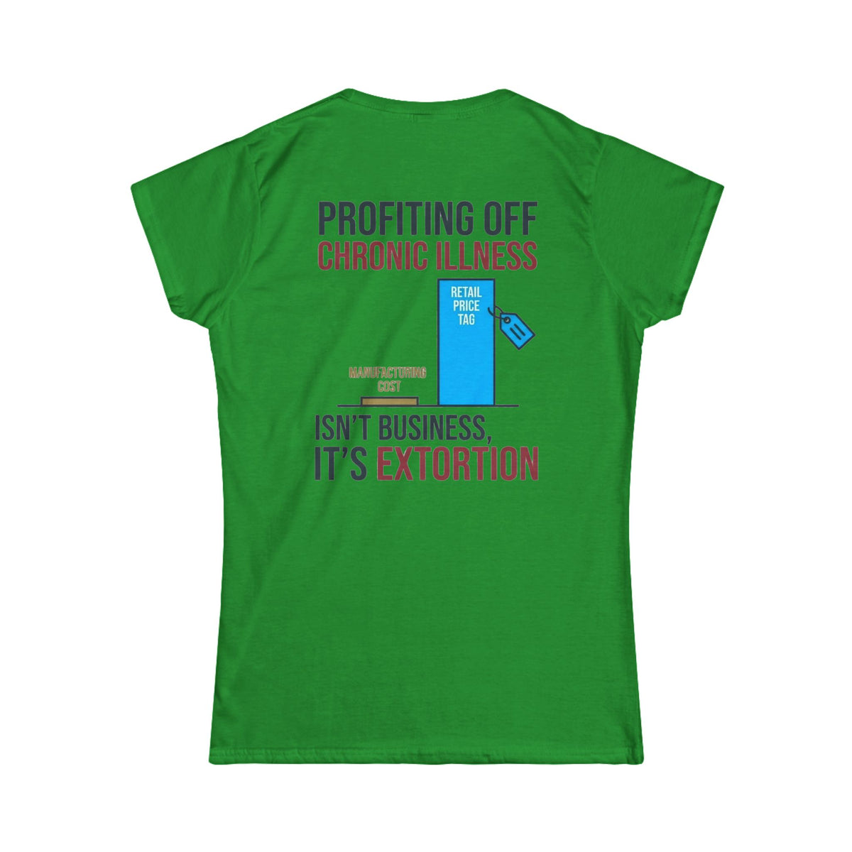 Color: Irish Green | Protest Series - Healthcare Is A Right Women's Tee