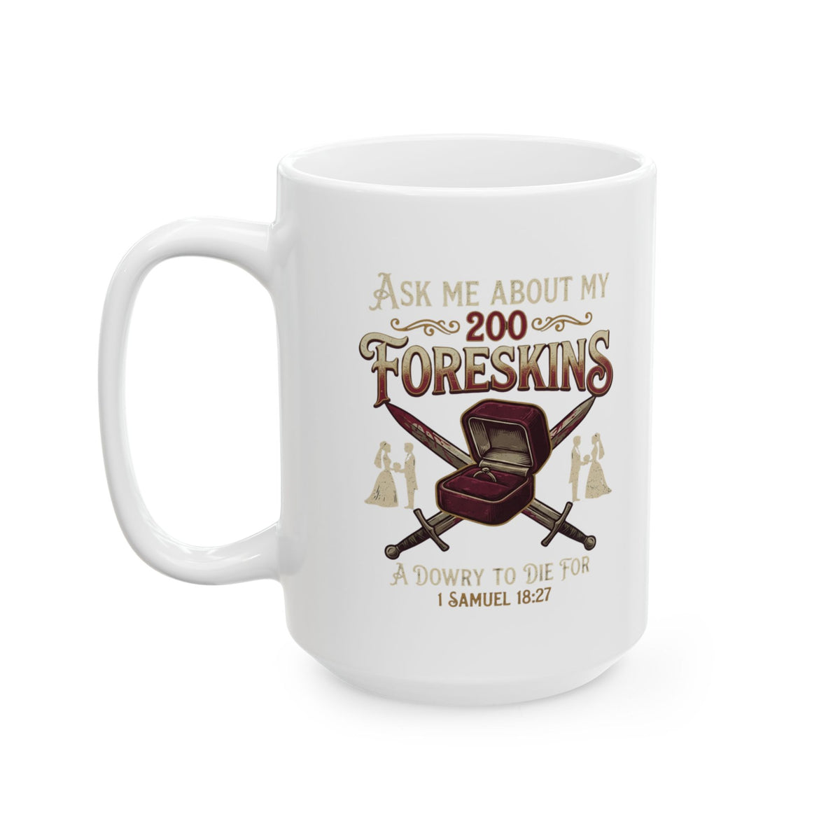 "Good Book Series 200 Foreskins" White Ceramic Mug