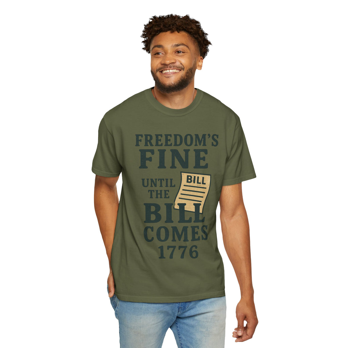 Color: Hemp | Freedom’s Fine (Until the Invoice Arrives) Unisex Garment-Dyed T-shirt