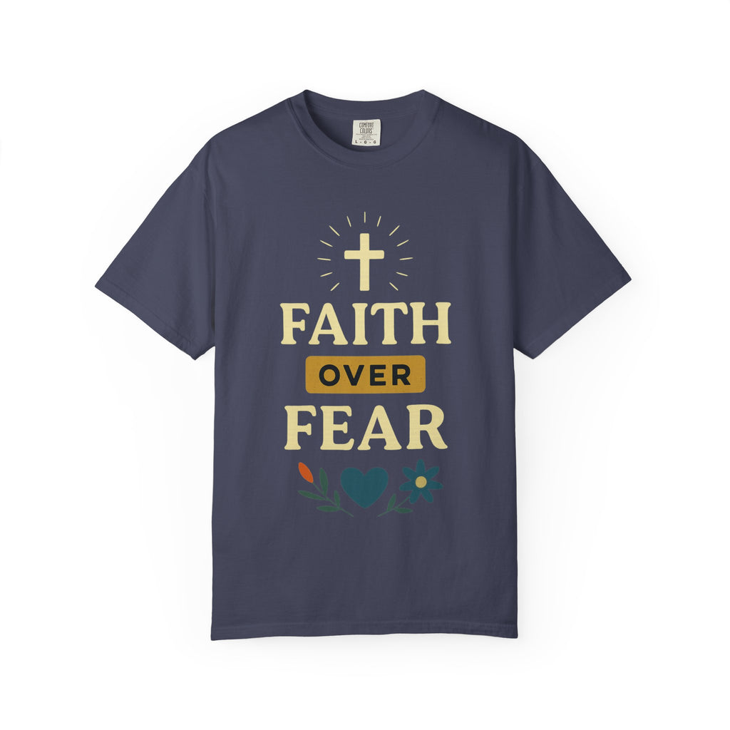 "Faith Over Fear" T-Shirt