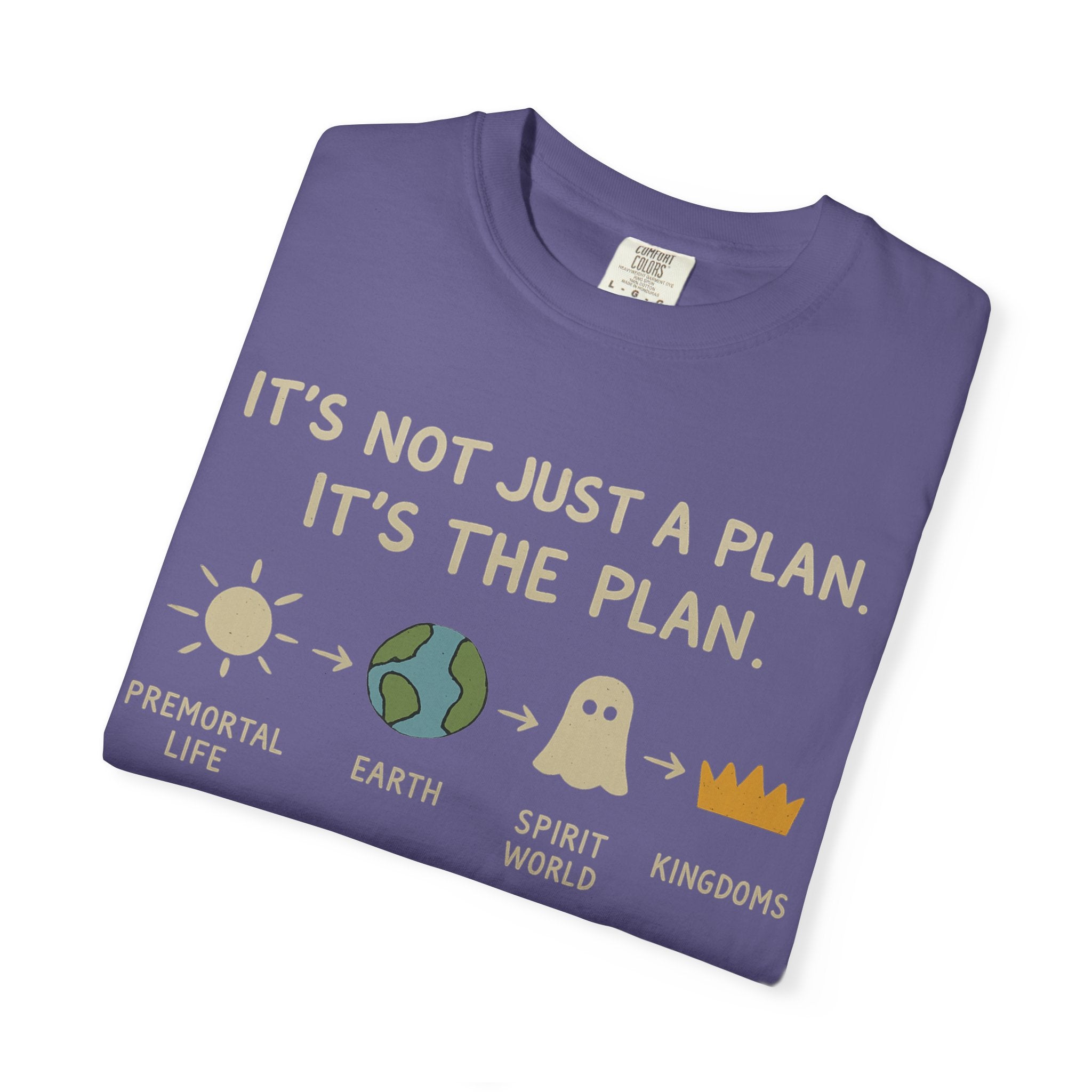 "It's The Plan" Unisex Garment-Dyed T-shirt
