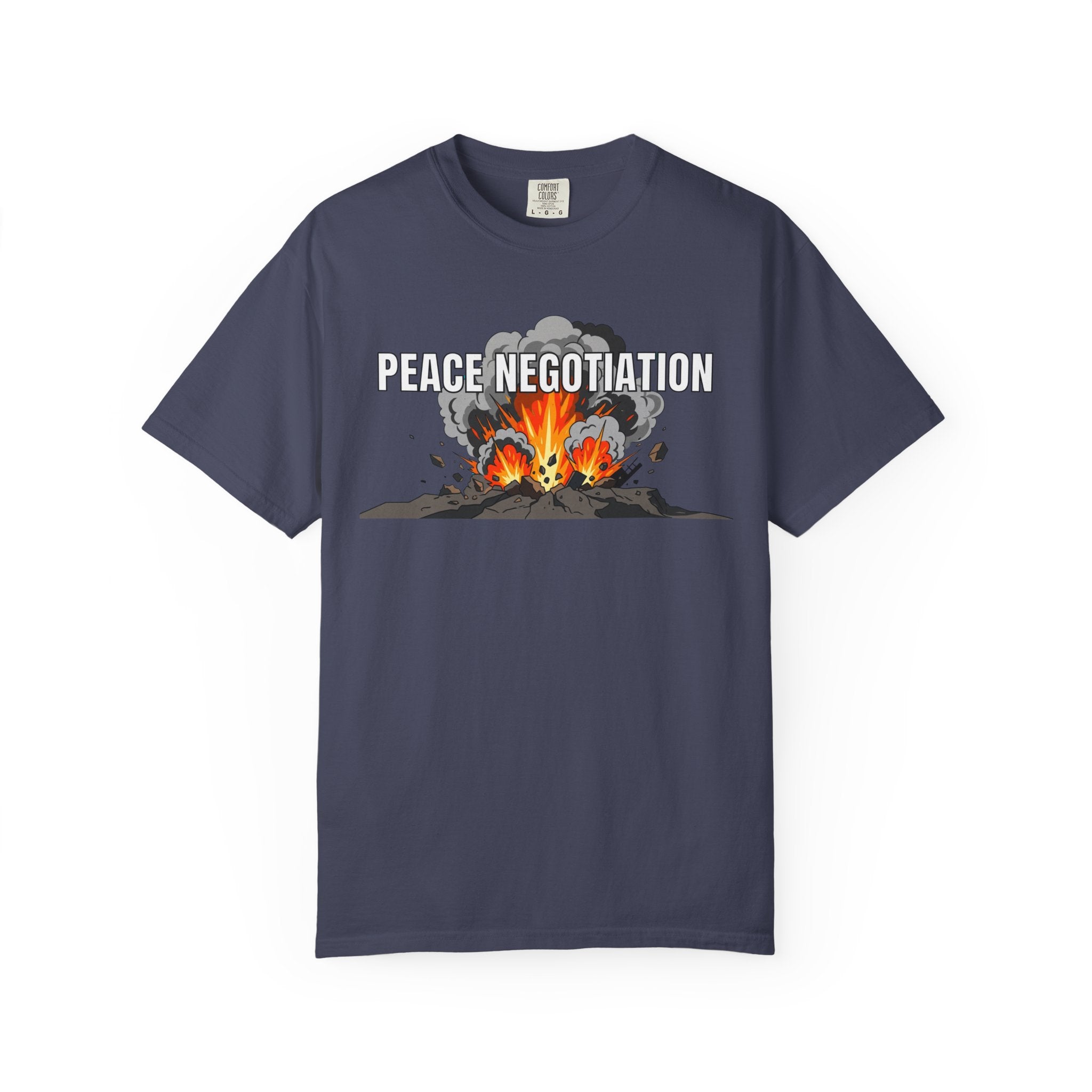 "Peace Negotiation" Unisex Garment-Dyed Tee