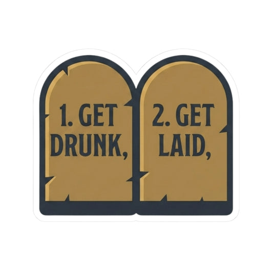 "11th and 12th Commandment" Sticker