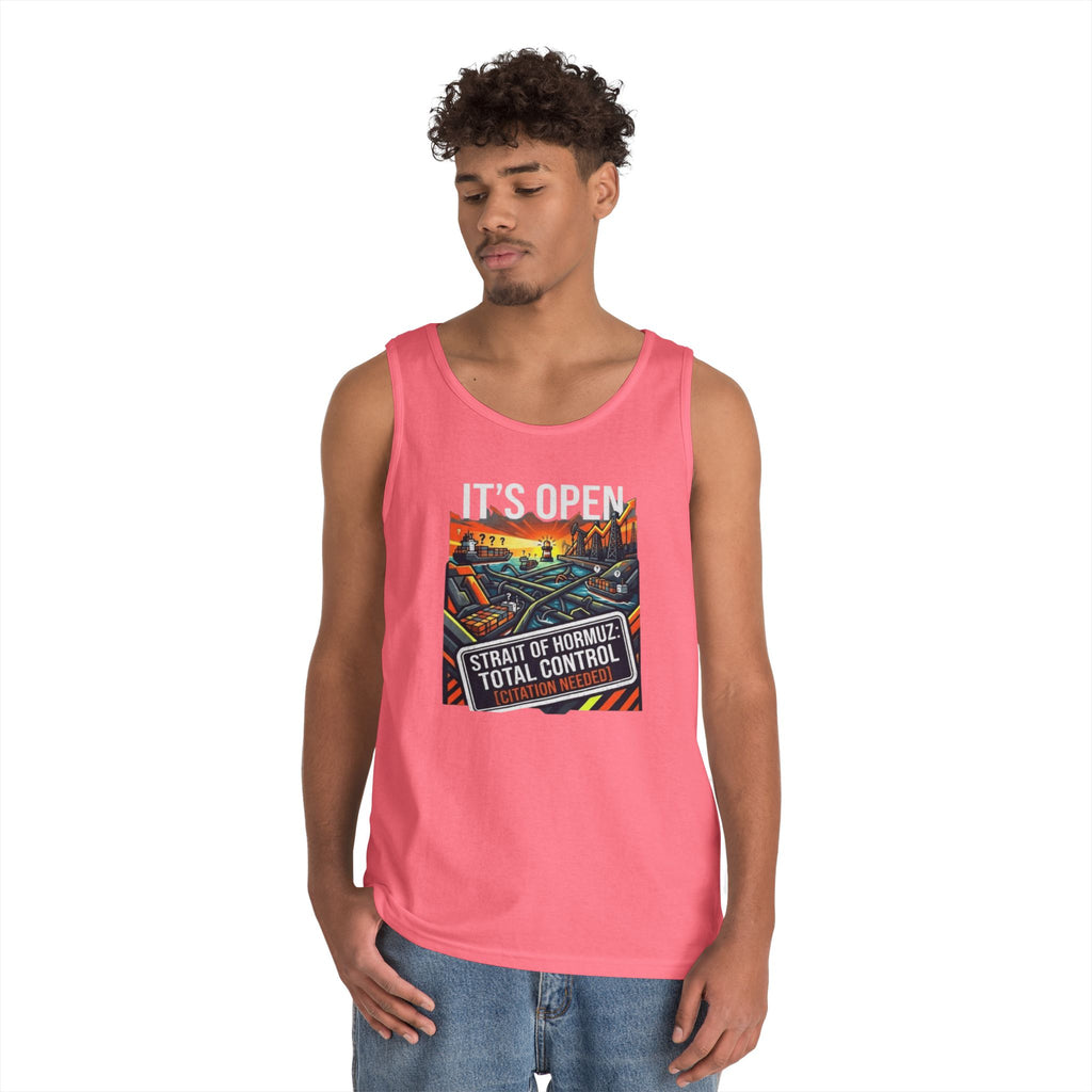 "Straight Of Hormuz is Open" Tank Top