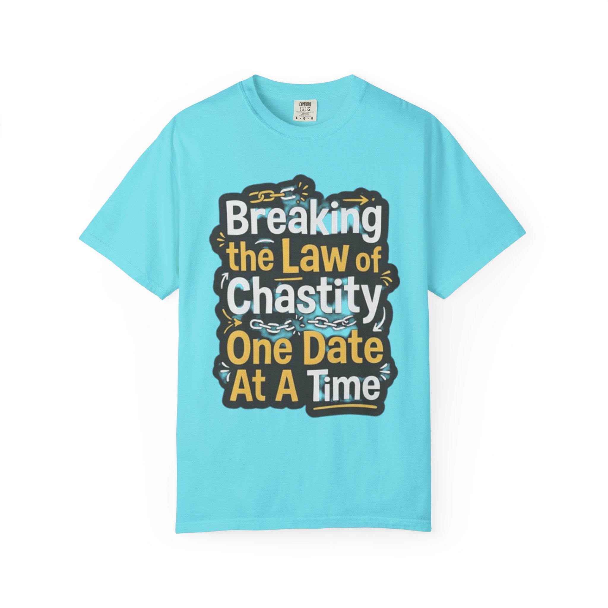 "Breaking the Law of Chastity" Unisex Garment-Dyed Tee