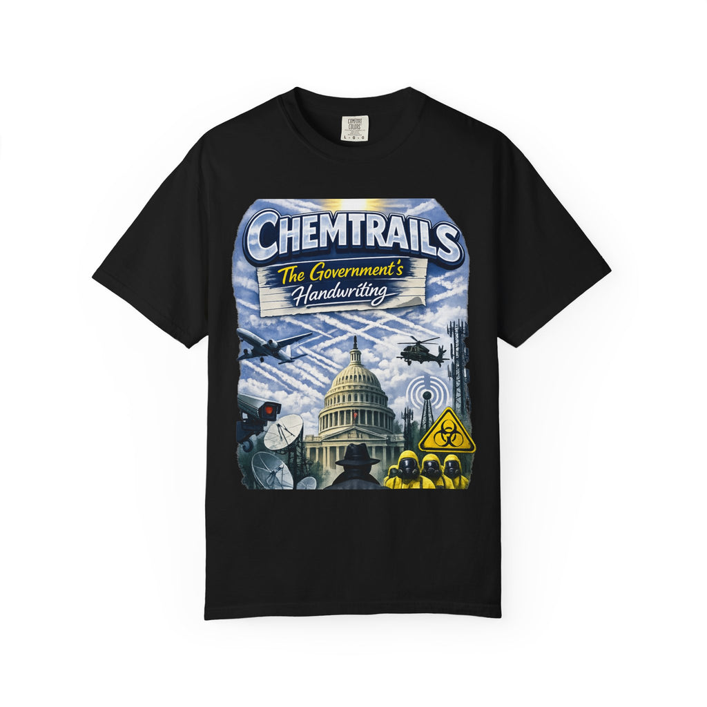 They're Not Contrails | Garment-Dyed Tee — AttitudeShirts