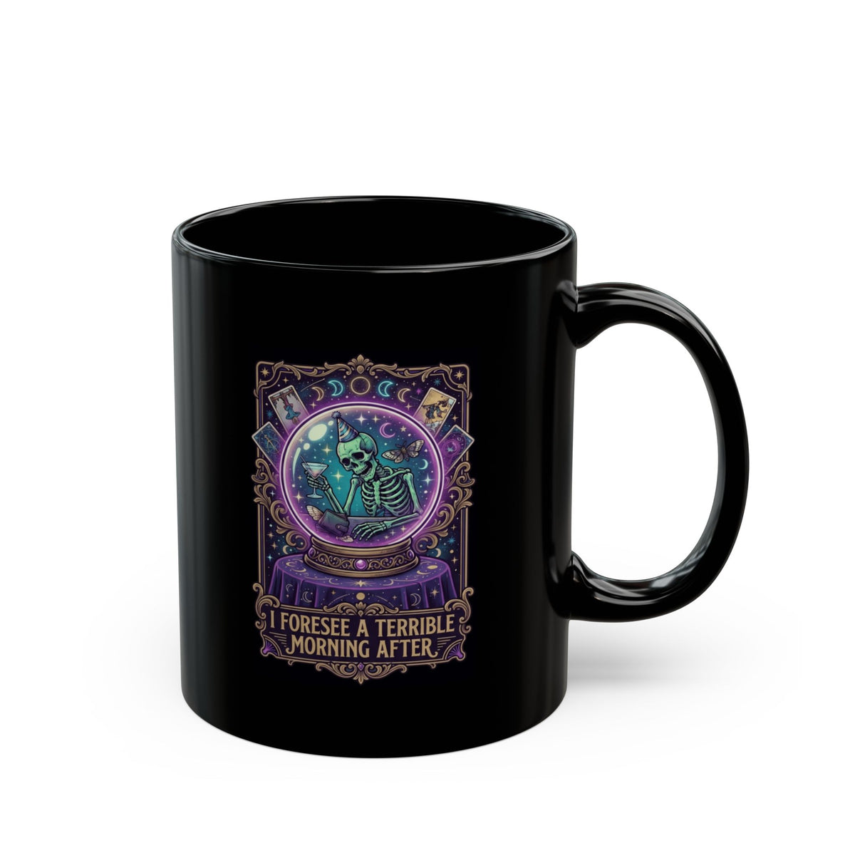 "I Foresee A Terrible Morning After" Black Ceramic Mug