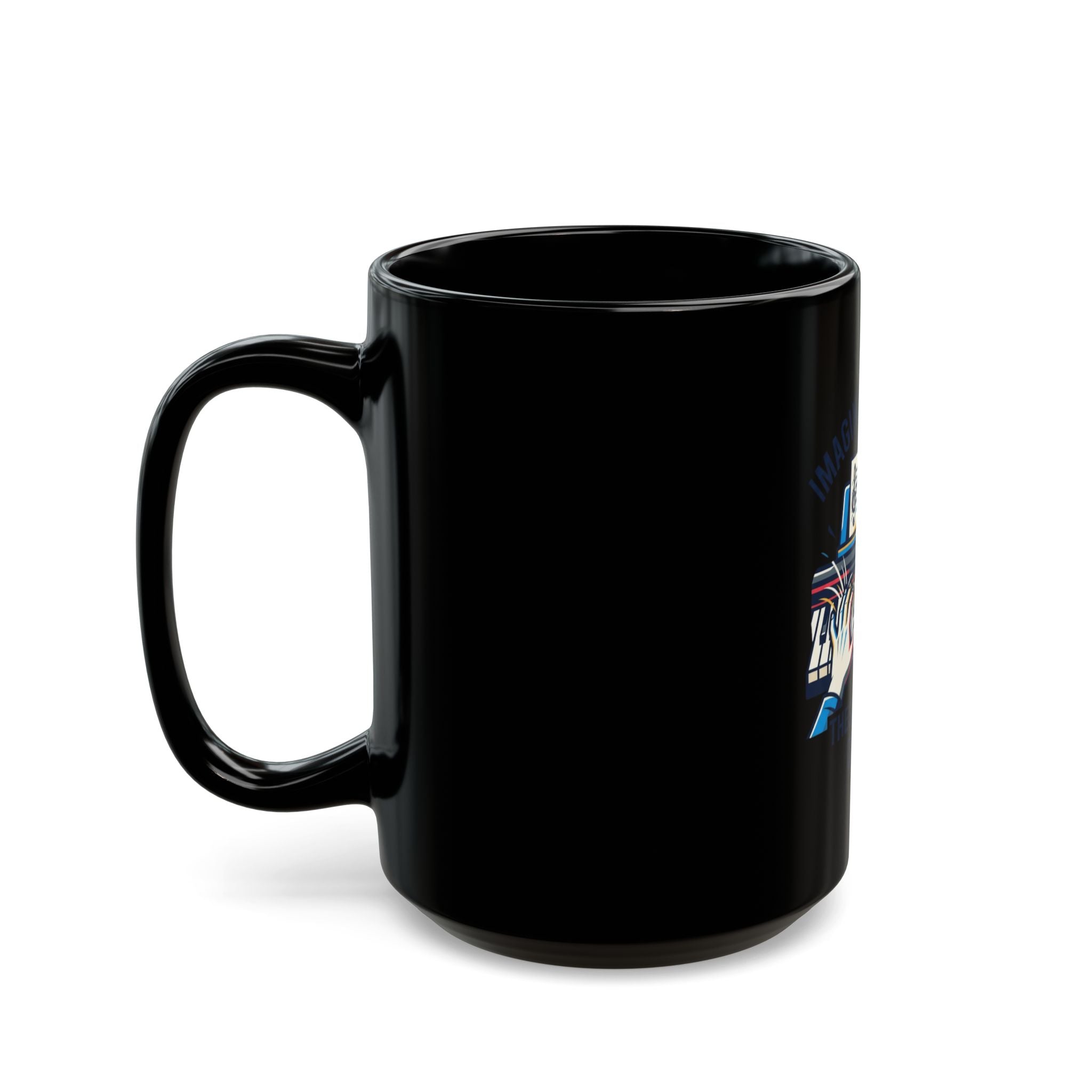 "Imagine What Else These Fingers Can Do" Black Ceramic Mug
