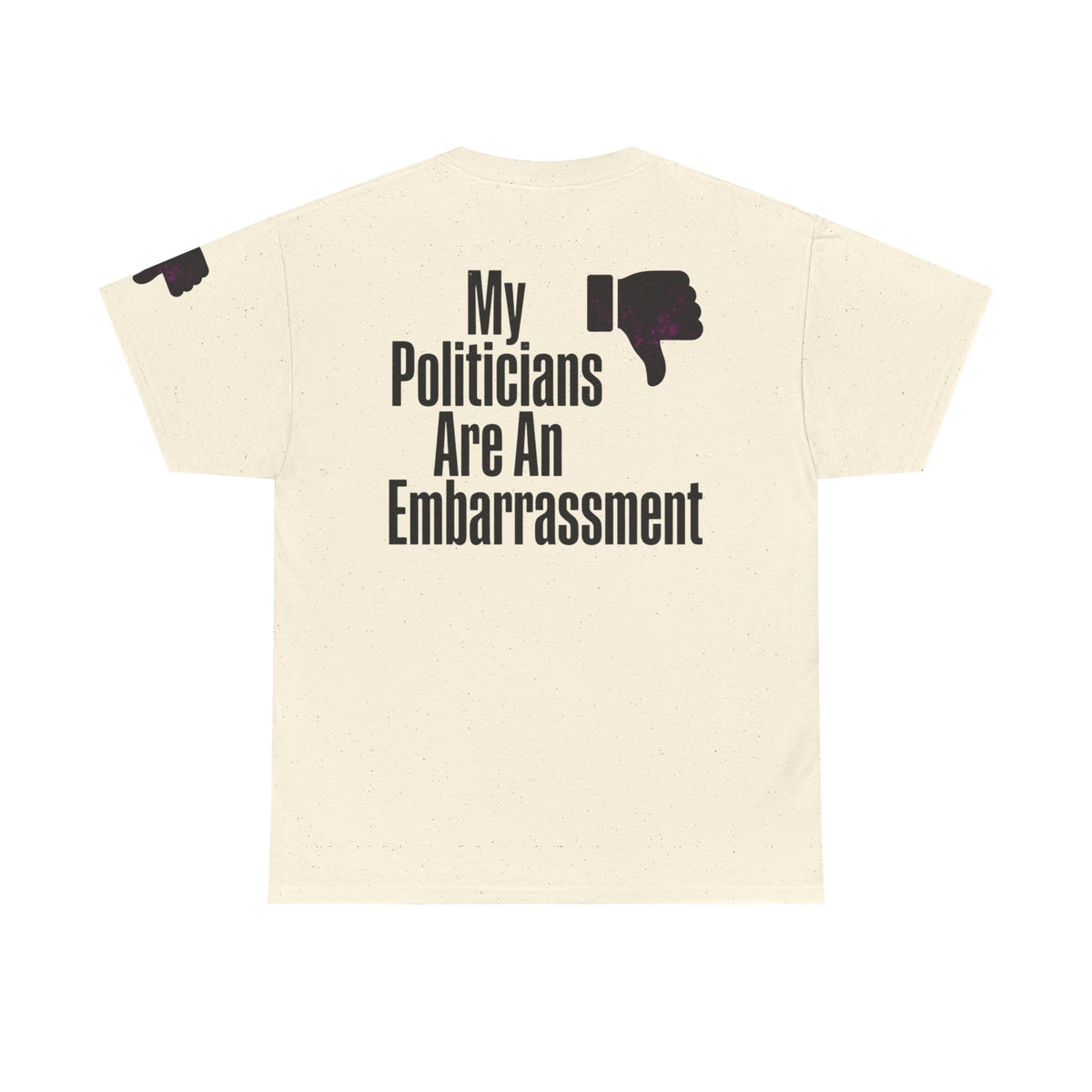 Color: Natural | My Politicians Are An Embarassmenet Premium Graphic Tee