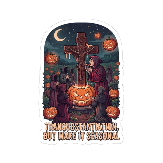 "Seasonal Transubstantiation" Sticker — Main
