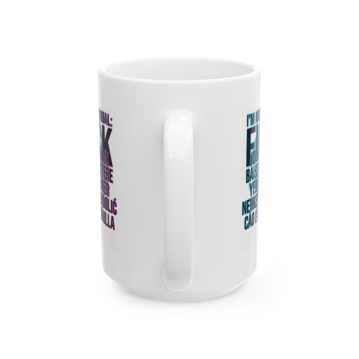 "I'm Multilingual" White Ceramic Mug