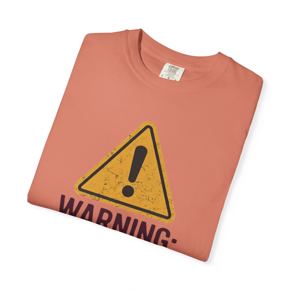 Warning I am The Family Liability Unisex Garment-Dyed Tee