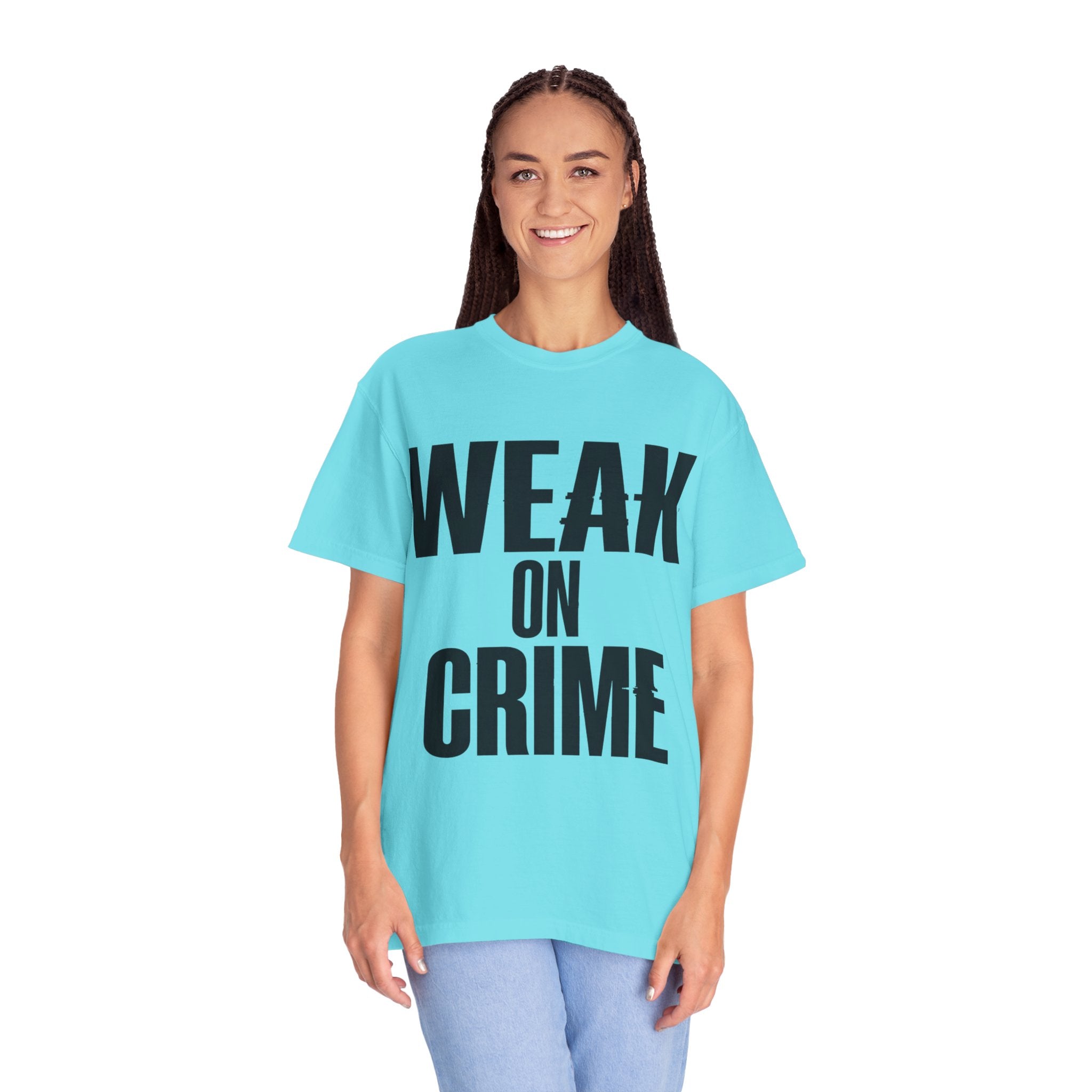"Weak On Crime" Unisex Garment-Dyed Tee