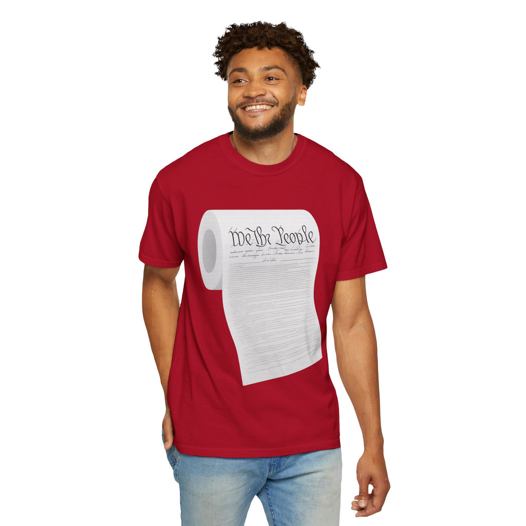"Toilet Paper Constitution"  Unisex Garment-Dyed T-shirt