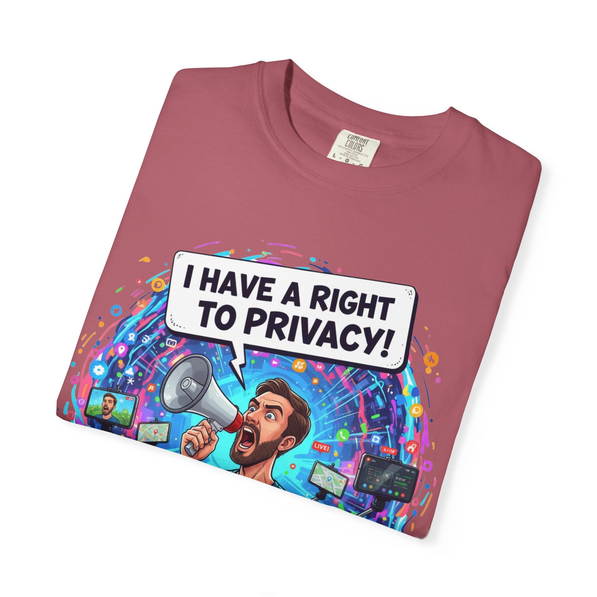 "The Right to Privacy"  Unisex Garment-Dyed T-shirt
