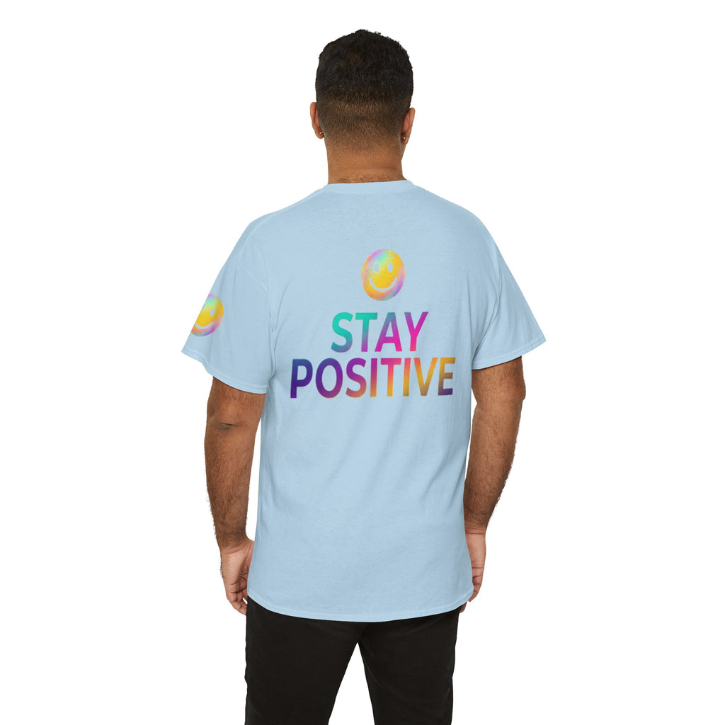 "Stay Positive" Premium Graphic Tee