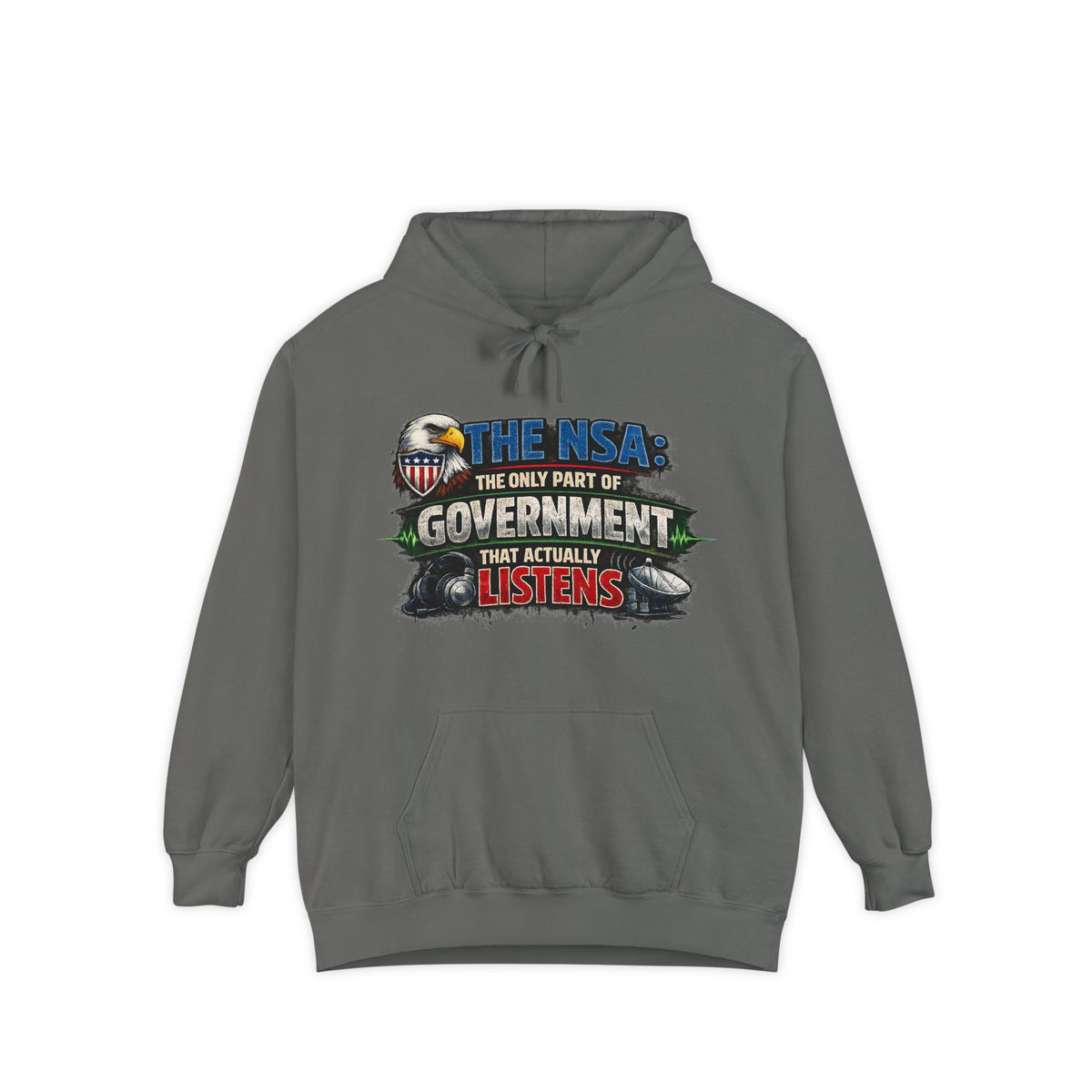 Color: Grey | They're Always Listening - Classic | Garment-Dyed Hoodie — AttitudeShirts