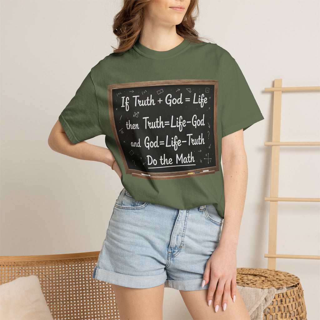 "Do The Math Chalkboard" Unisex Garment-Dyed T-shirt