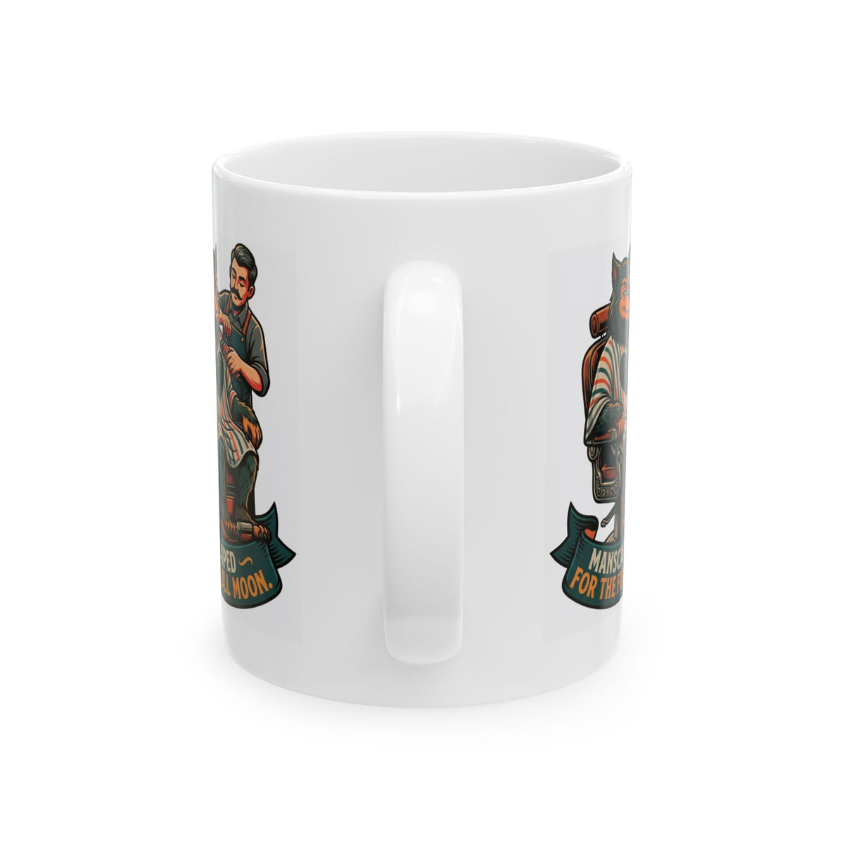 "Manscaped for the Full Moon" White Ceramic Mug