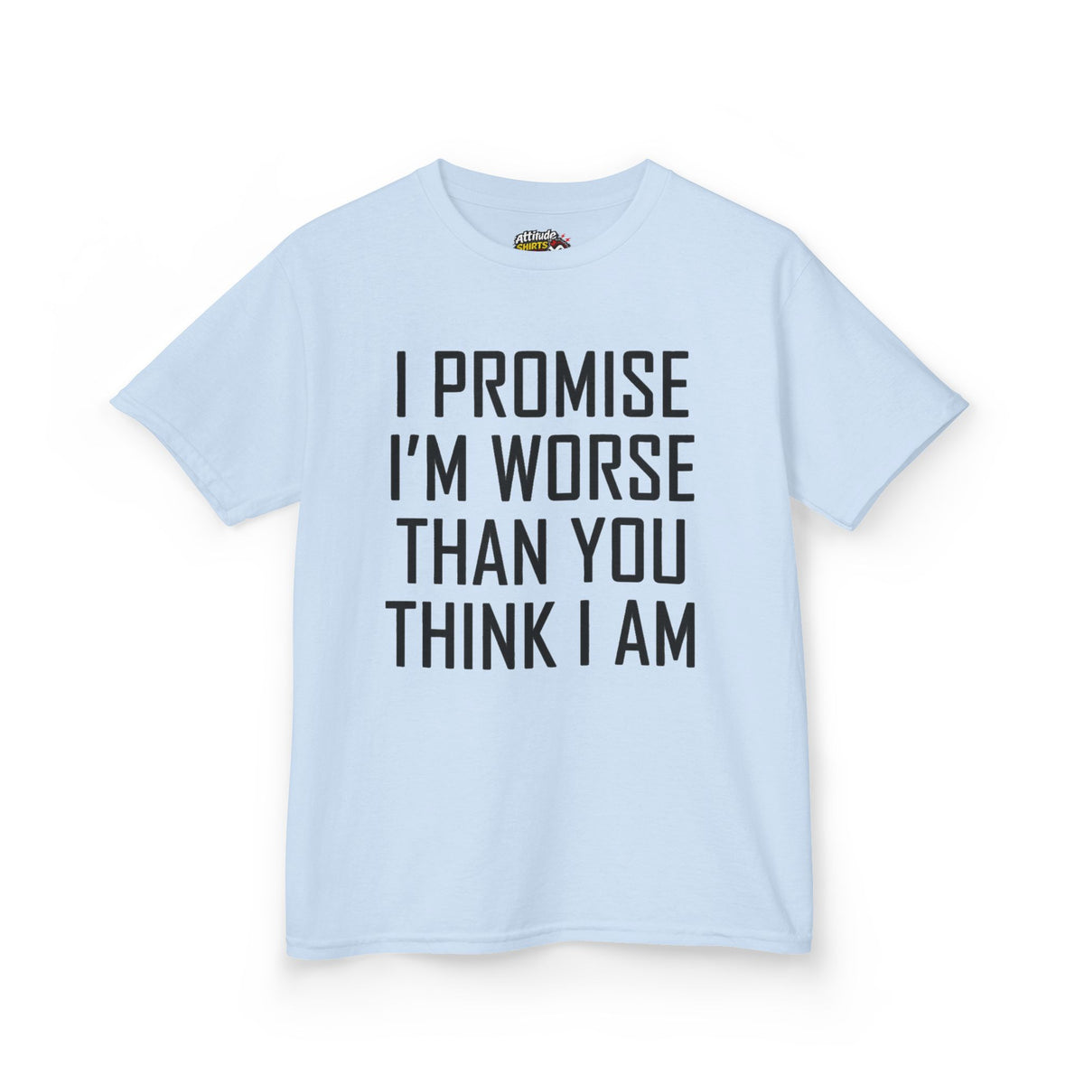 "Promise I'm Worse" Kids Tee