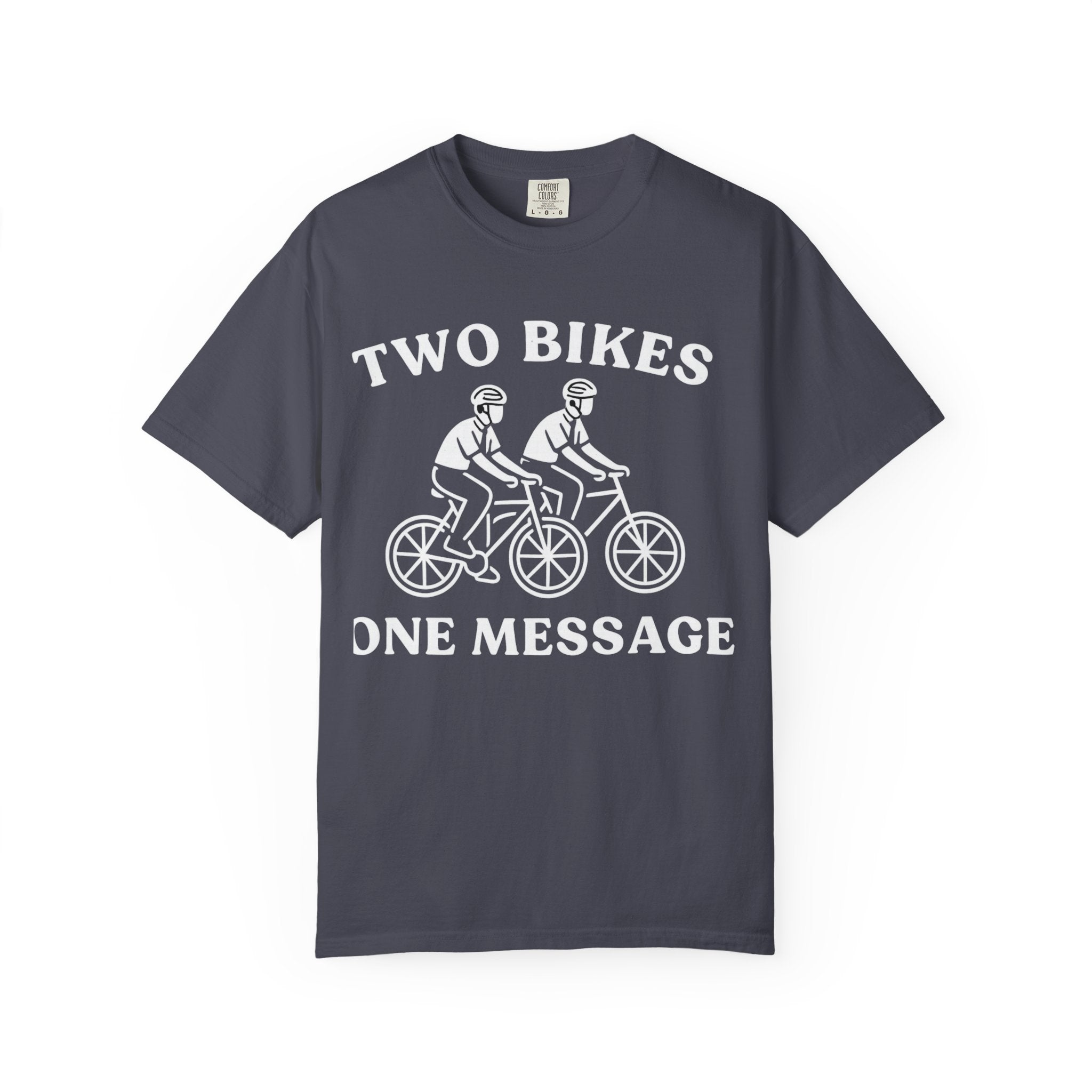 "Two Bikes, One Message" Unisex Garment-Dyed T-shirt