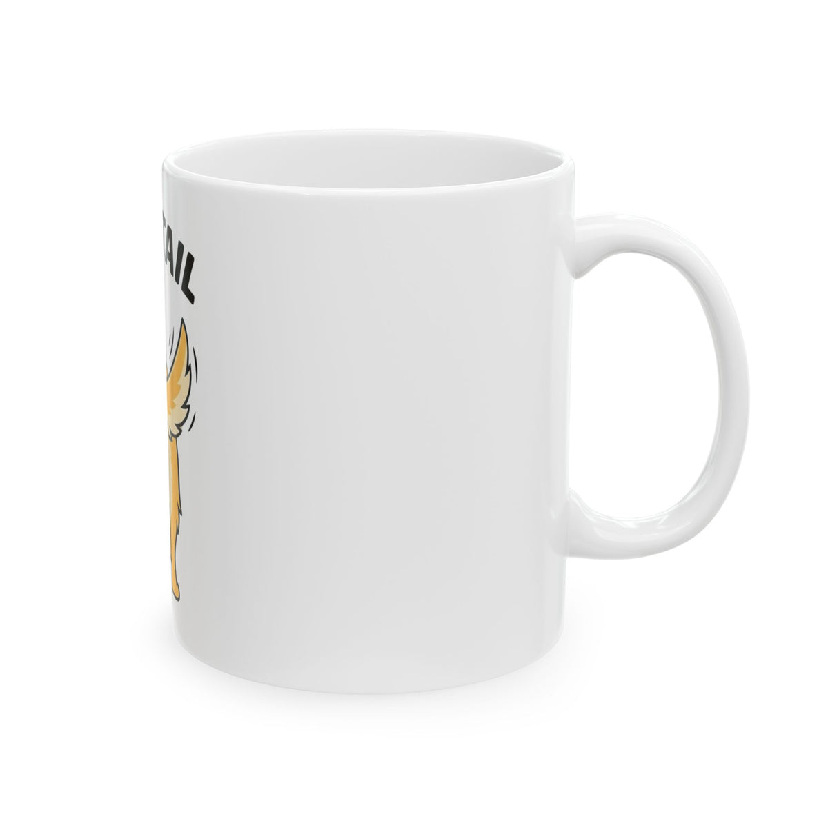 "Nice Tail" White Ceramic Mug