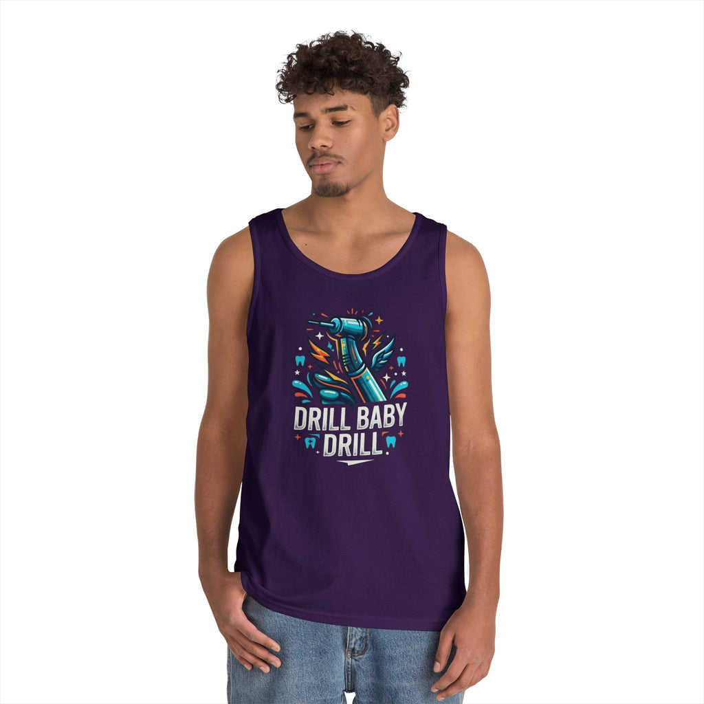 "Drill Baby Drill" Tank Top