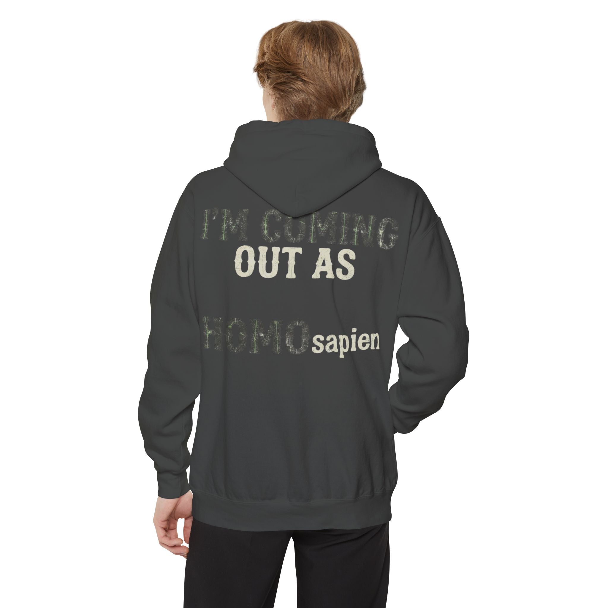 "I'm Coming Out" Garment-Dyed Hoodie