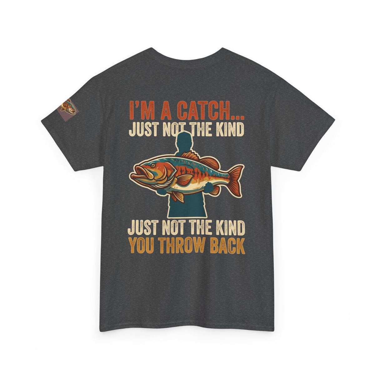 I'm A Catch Premium Graphic Tee