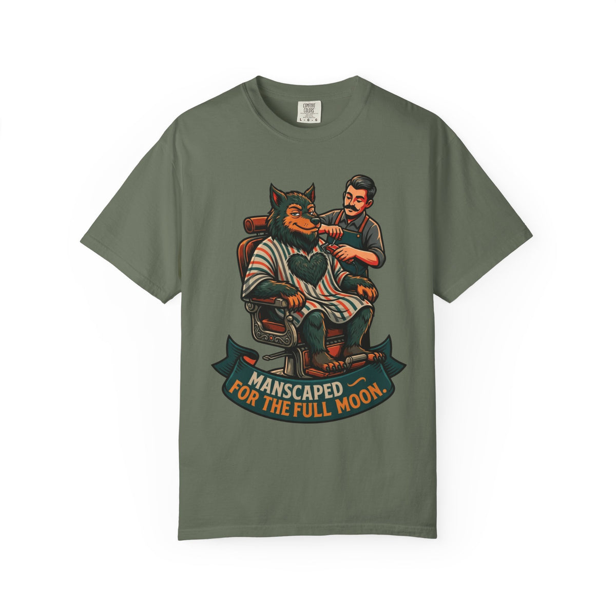 Color: Moss | Manscaped for the Full Moon Unisex Garment-Dyed Tee