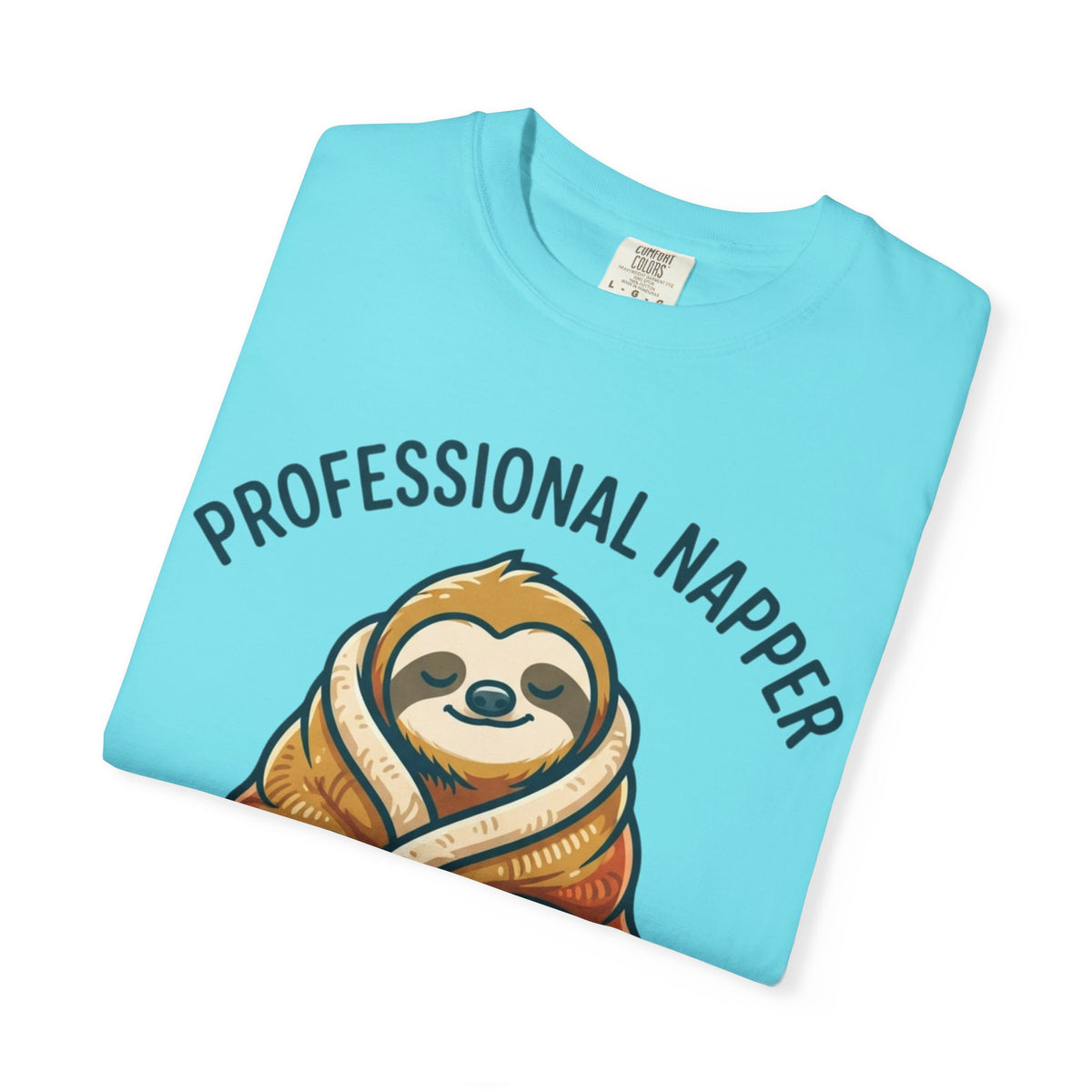 "Professional Napper" Unisex Garment-Dyed Tee