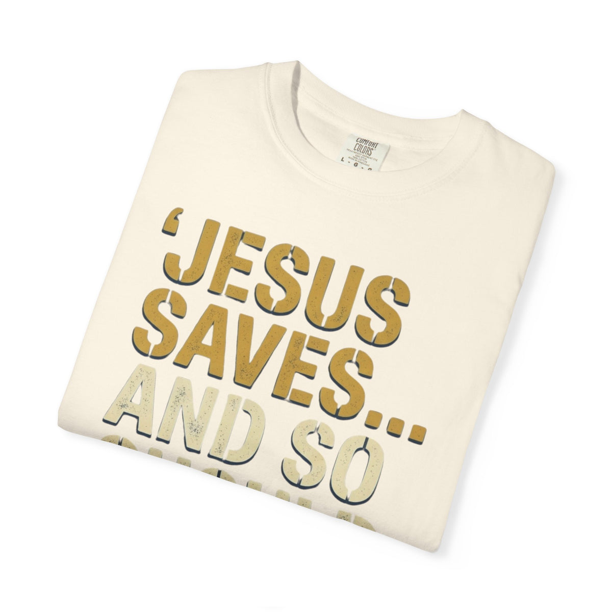"Good Book Series Jesus Saves and So Should You" Unisex Garment-Dyed Tee