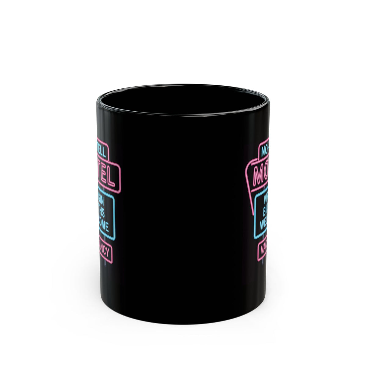 "No Vacancy" Black Ceramic Mug — Graphic