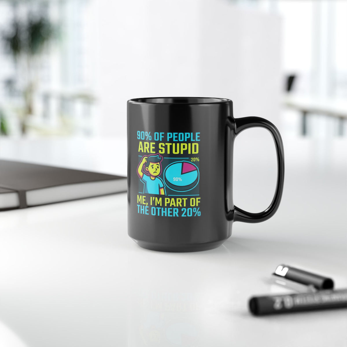 "90% Of People Are Stupid" Black Ceramic Mug