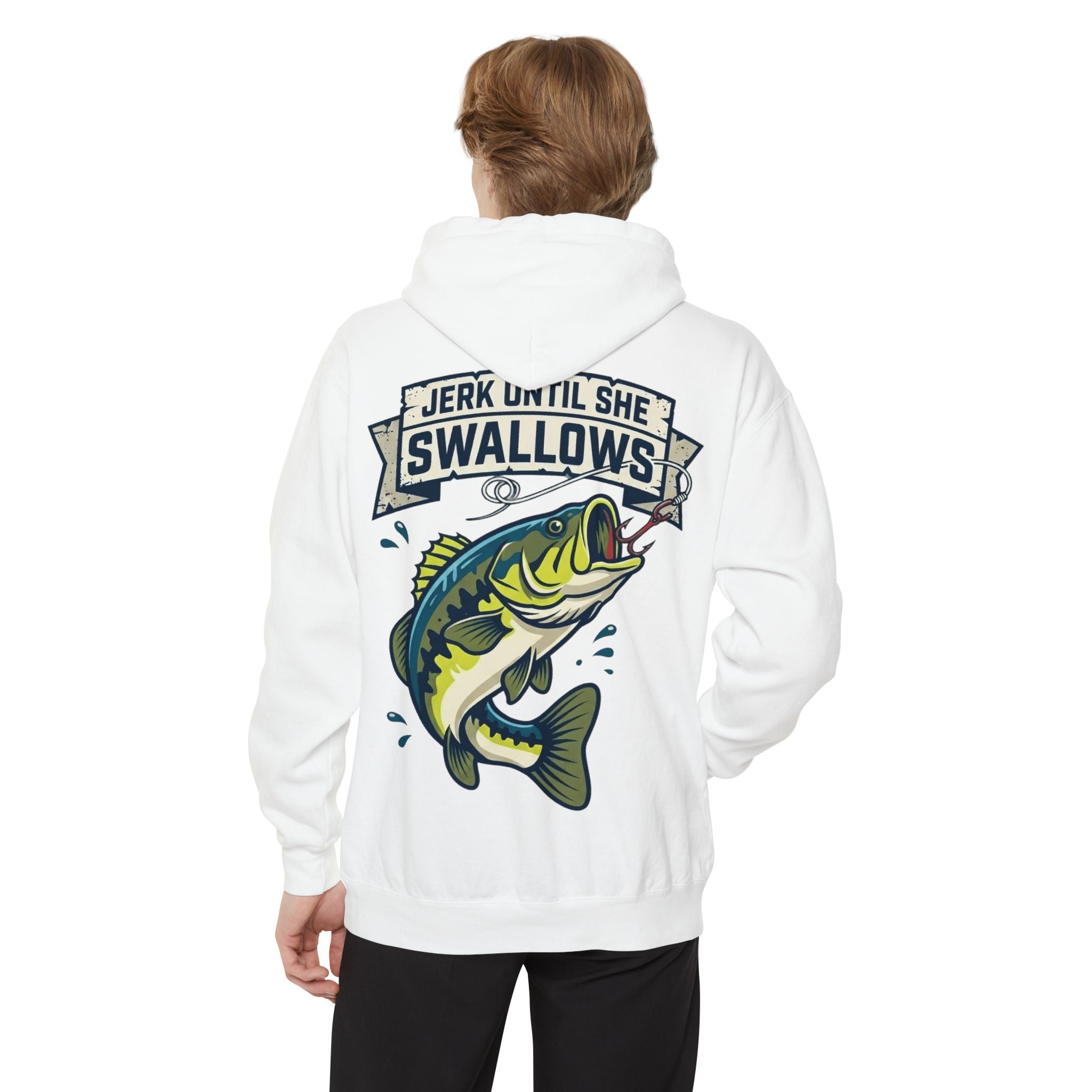 "Jerk Until She Swallows" Garment-Dyed Hoodie