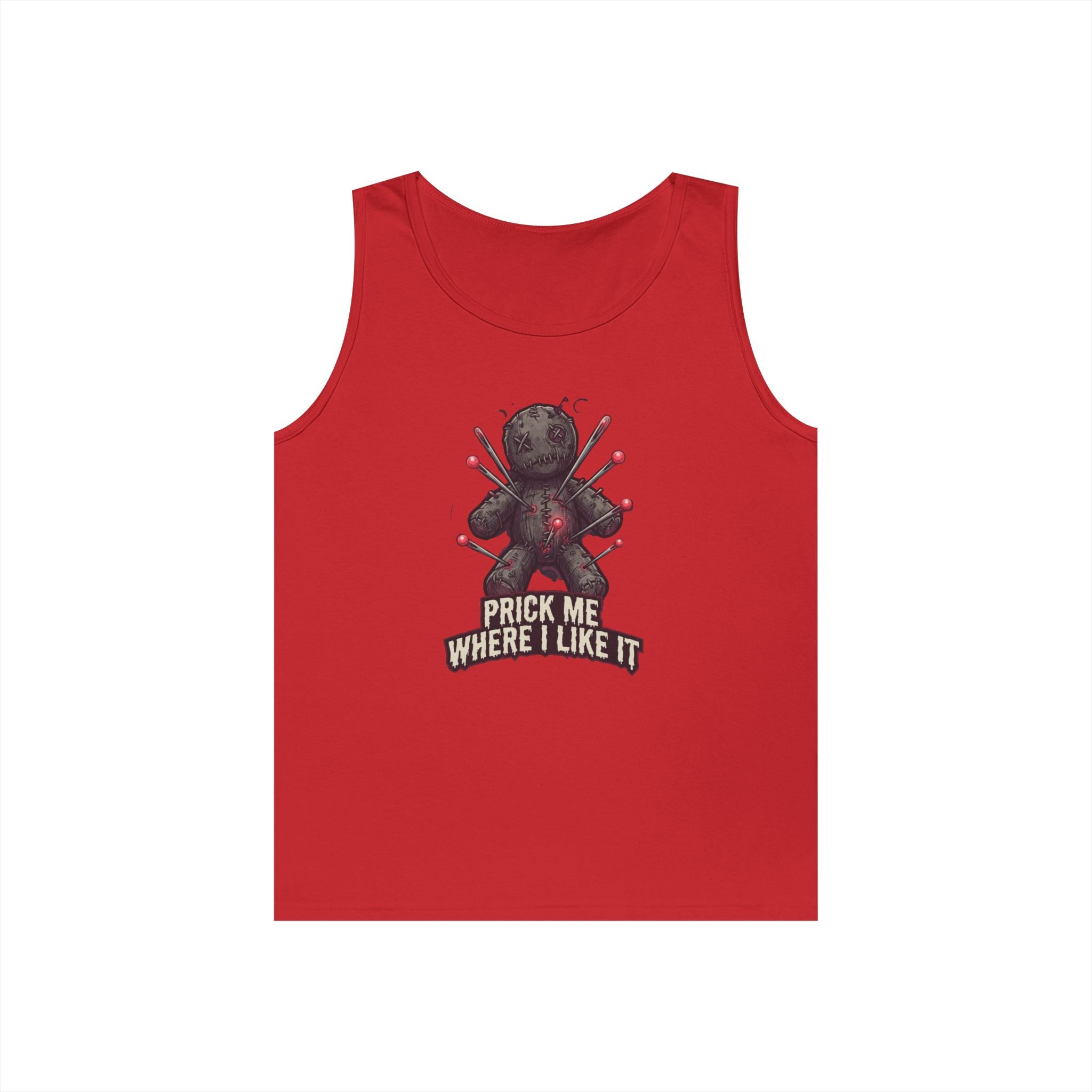 "Prick Me Where I Like It" Tank Top