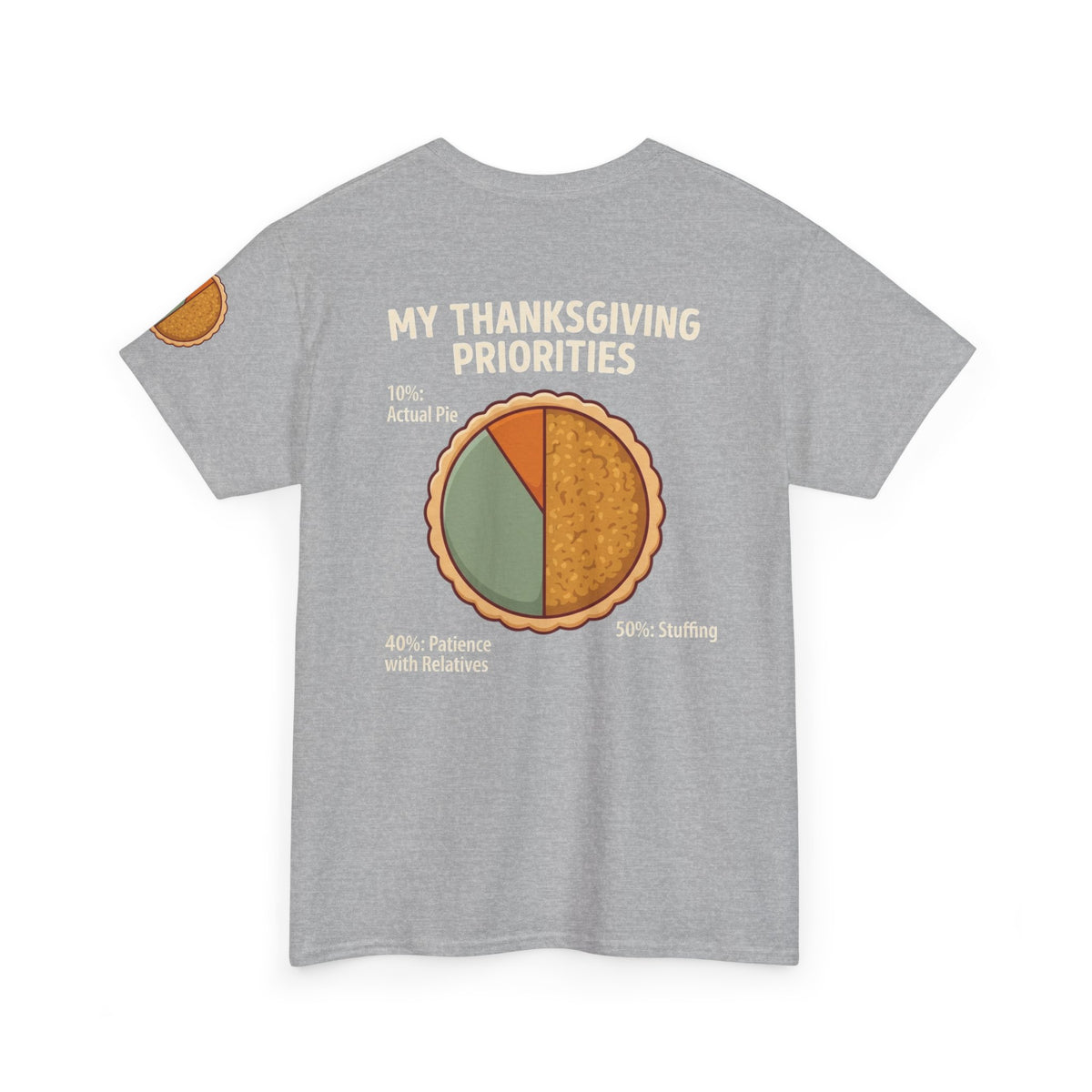 "My Thanksgiving Priorites" Premium Graphic Tee