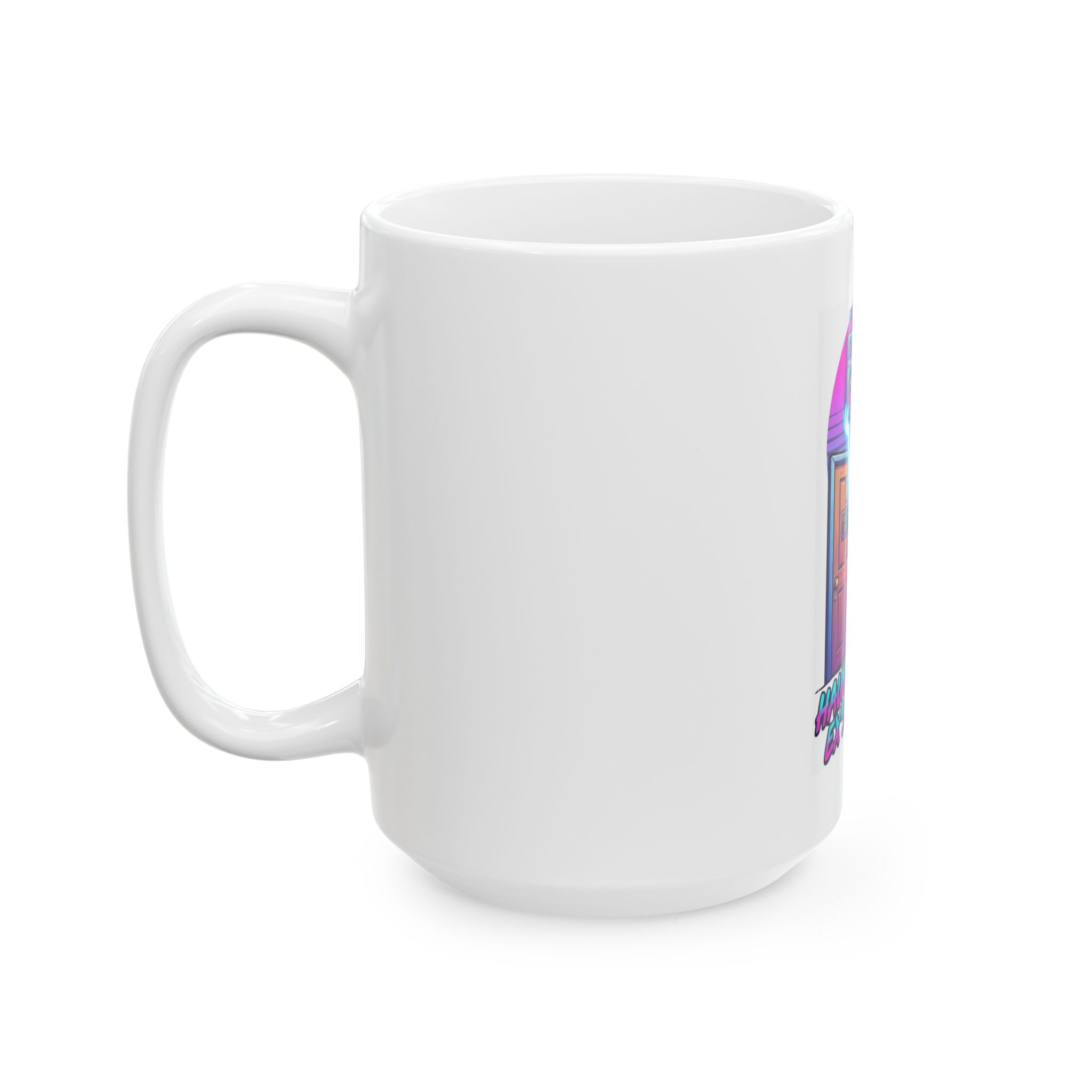 "Haunting Your Ex's Dreams" White Ceramic Mug