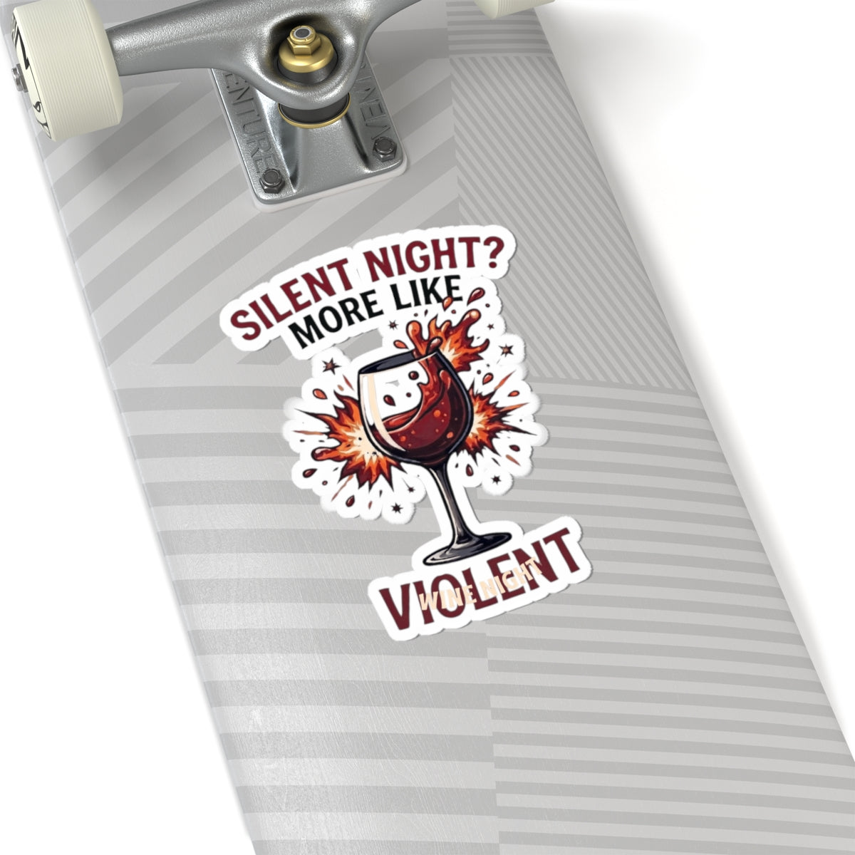 "Silent Night - Violent Wine Night" Sticker — Main