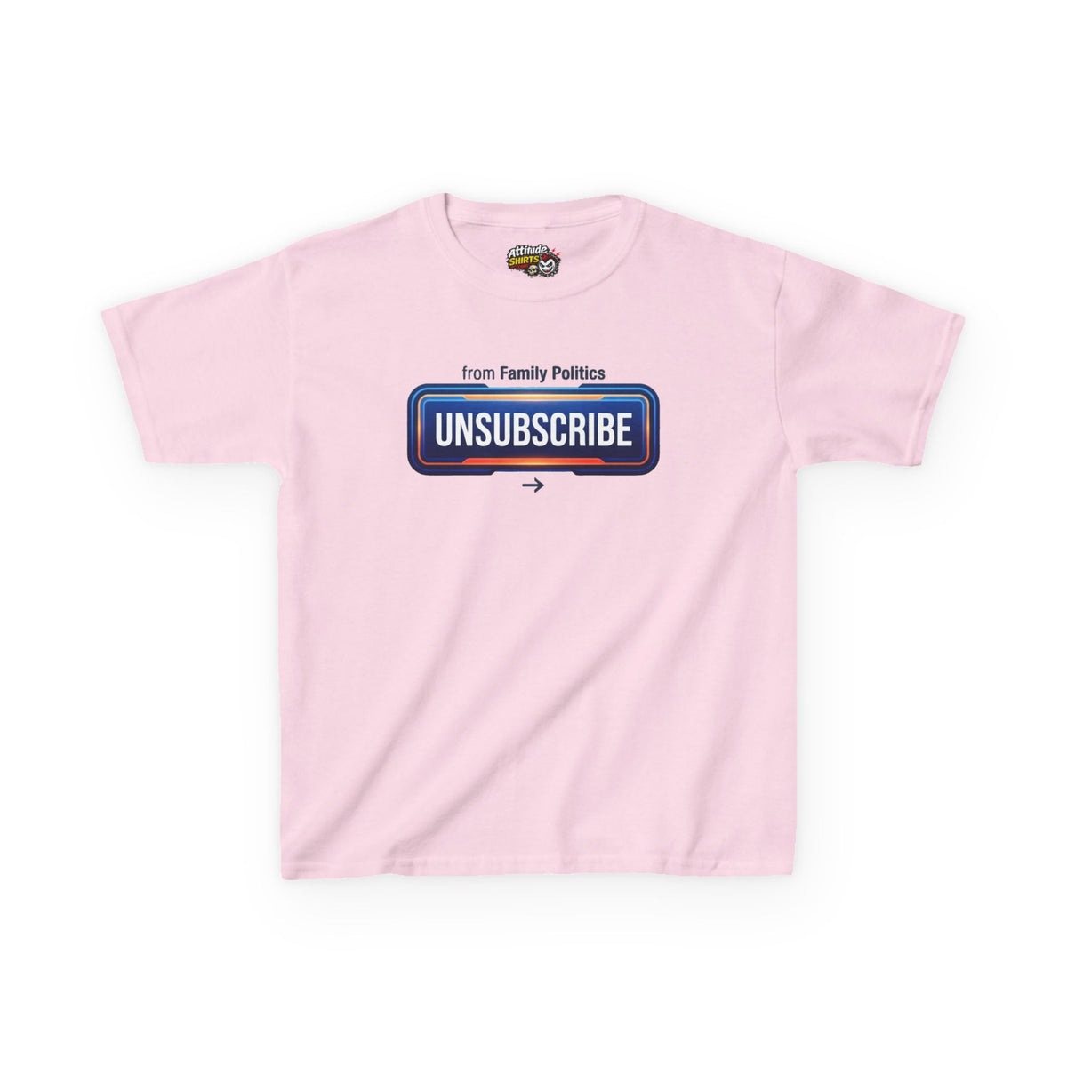 Unsubscribe From Family Politics Kids Tee
