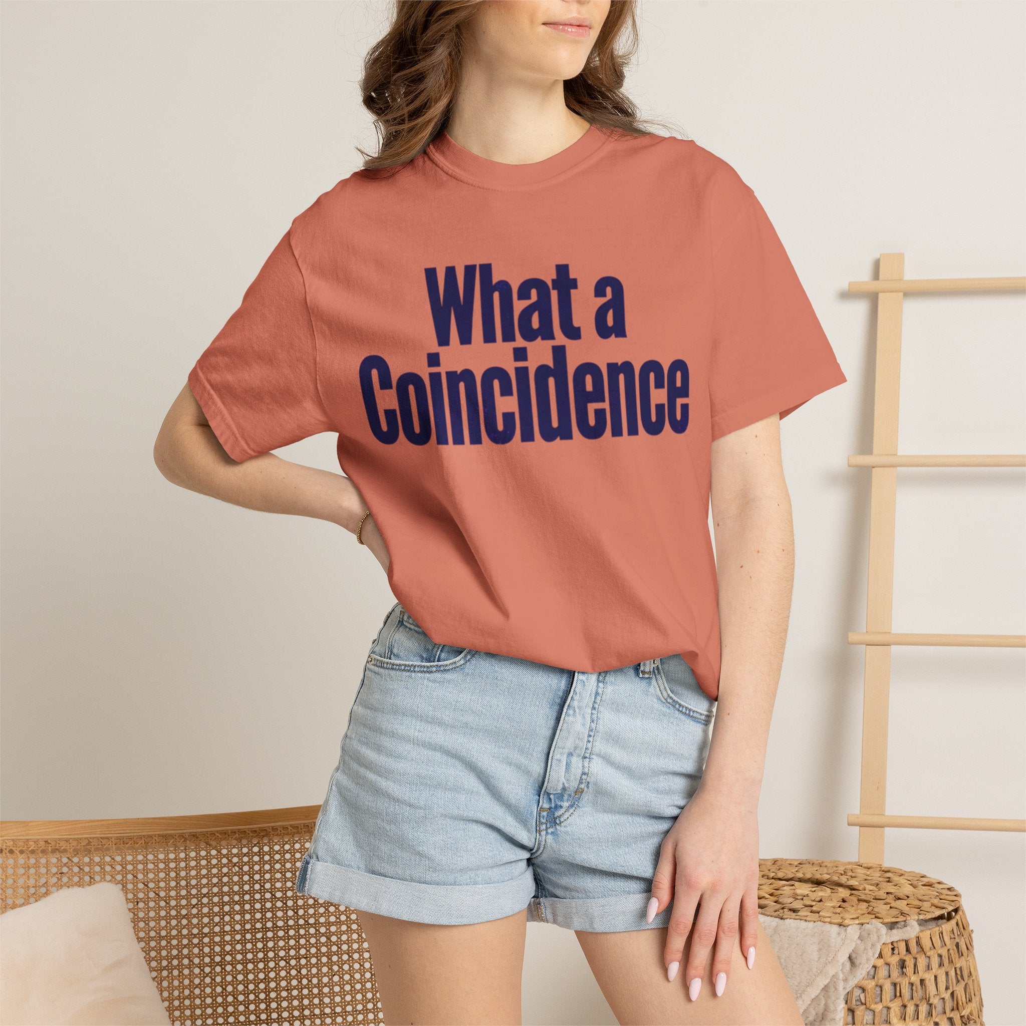 "What A Coincidence" Unisex Garment-Dyed Tee