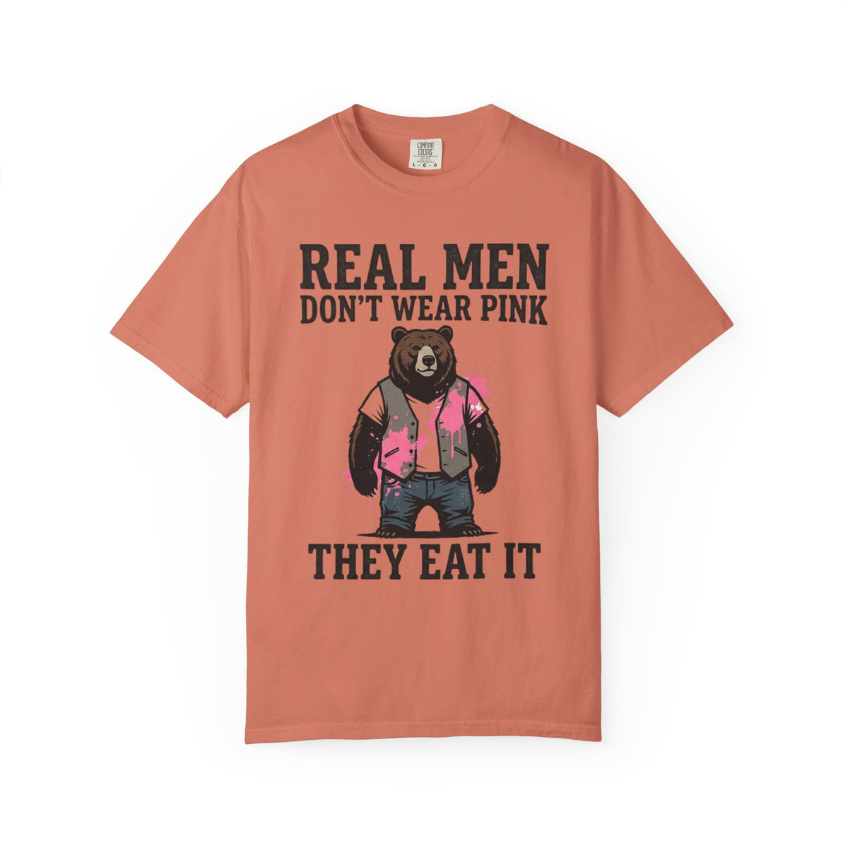 Color: Terracotta | Real Men Eat Pink Unisex Garment-Dyed Tee