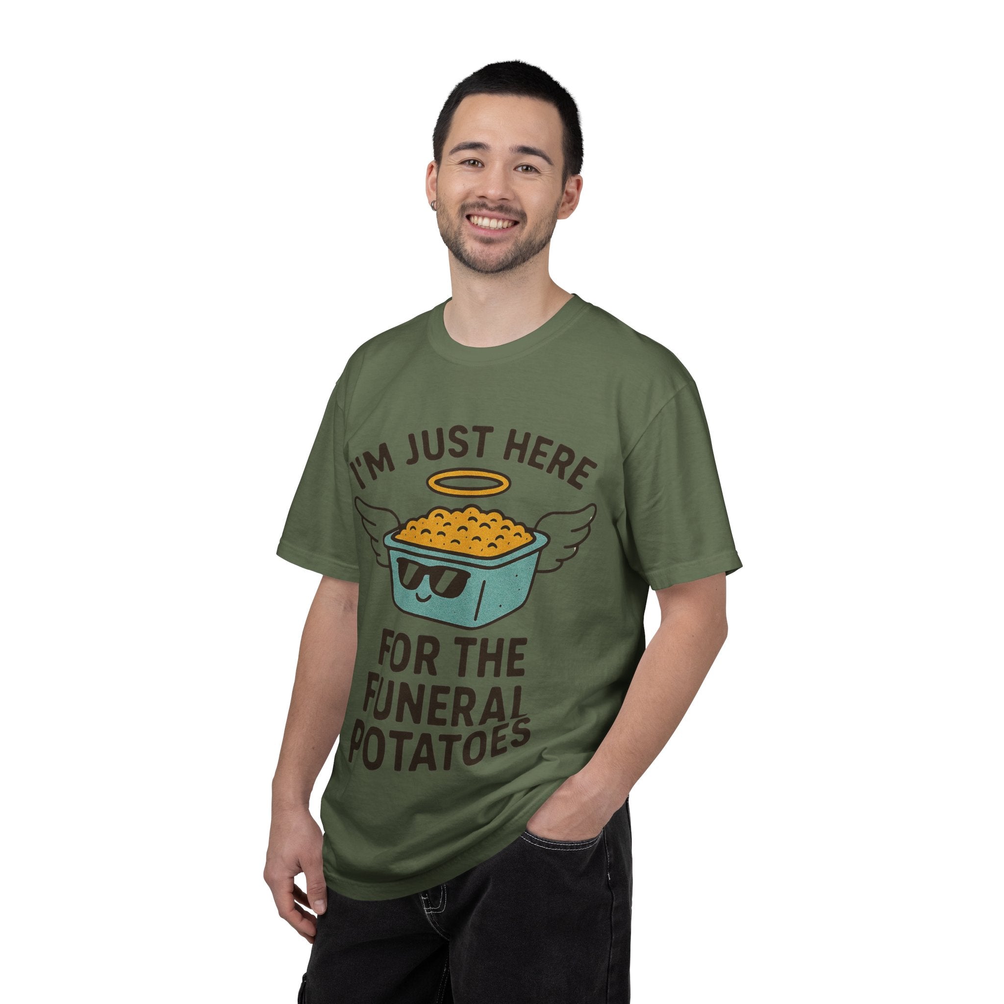 "I'm Just Here for the Funeral Potatoes"  Unisex Garment-Dyed T-shirt
