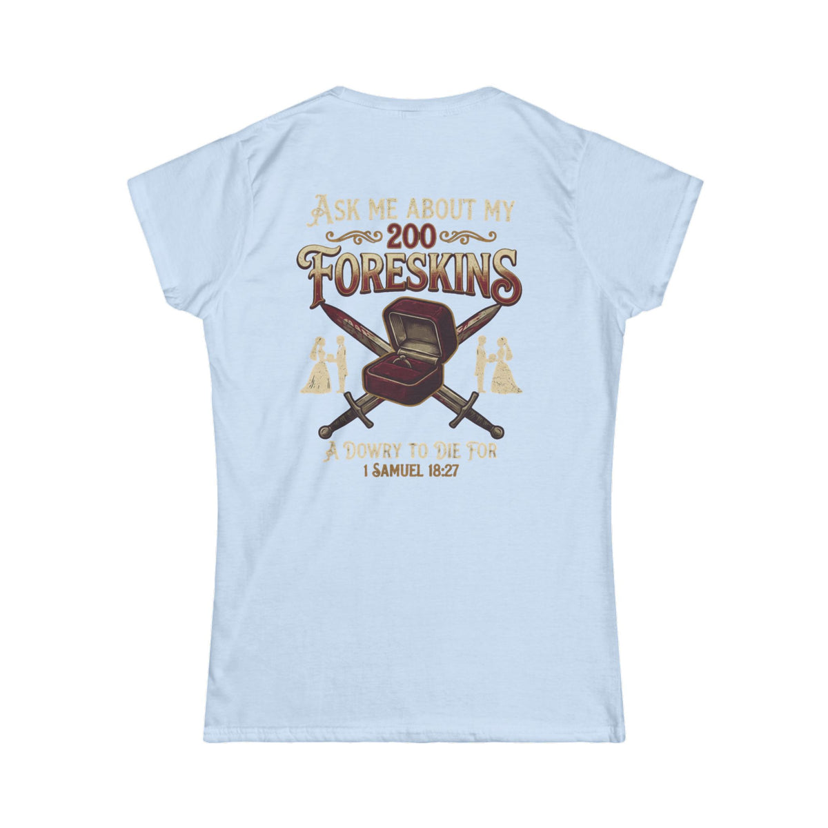 "Good Book Series 200 Foreskins" Women's Tee