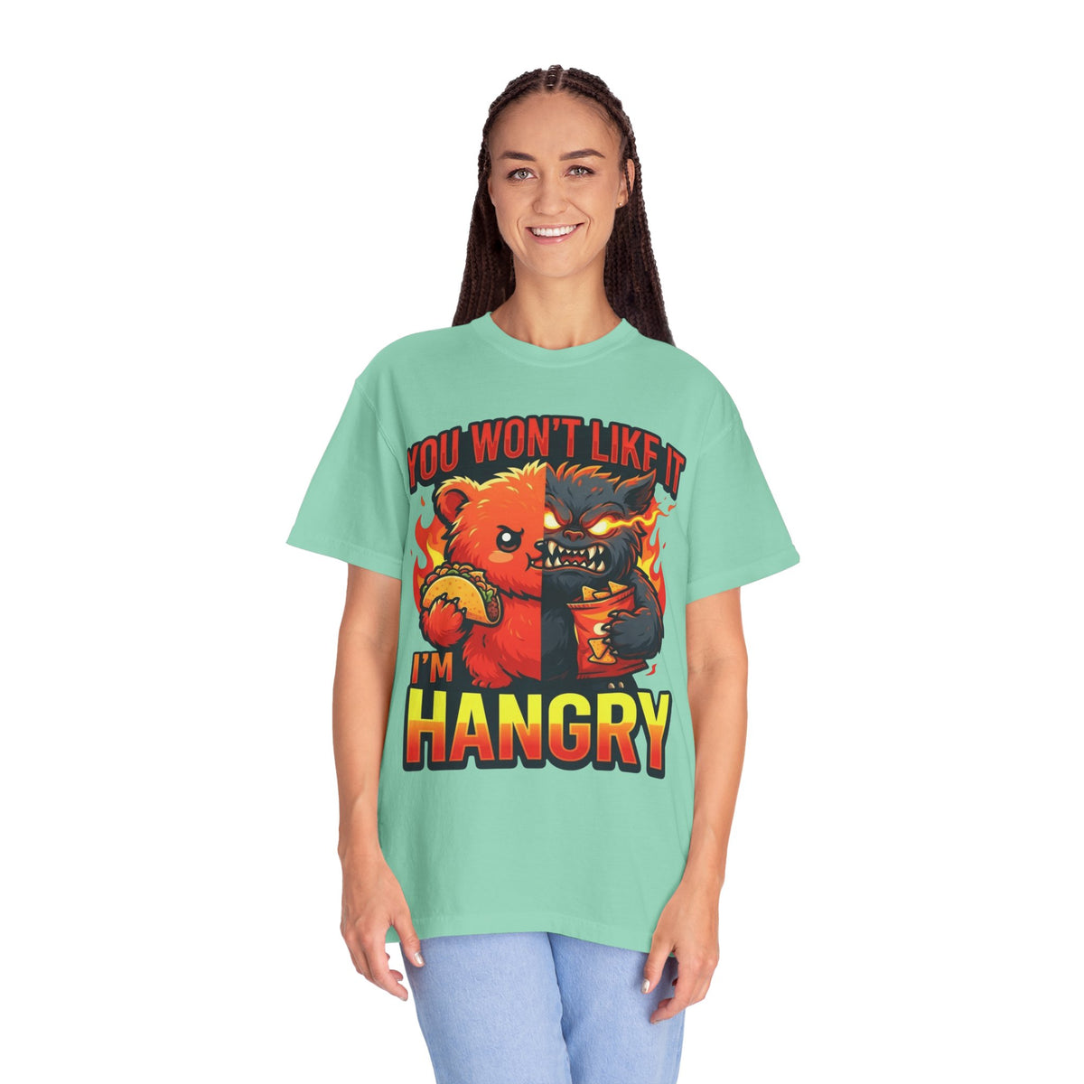 Color: Island Reef | You Won't Like It I'm Hangry Unisex Garment-Dyed Tee