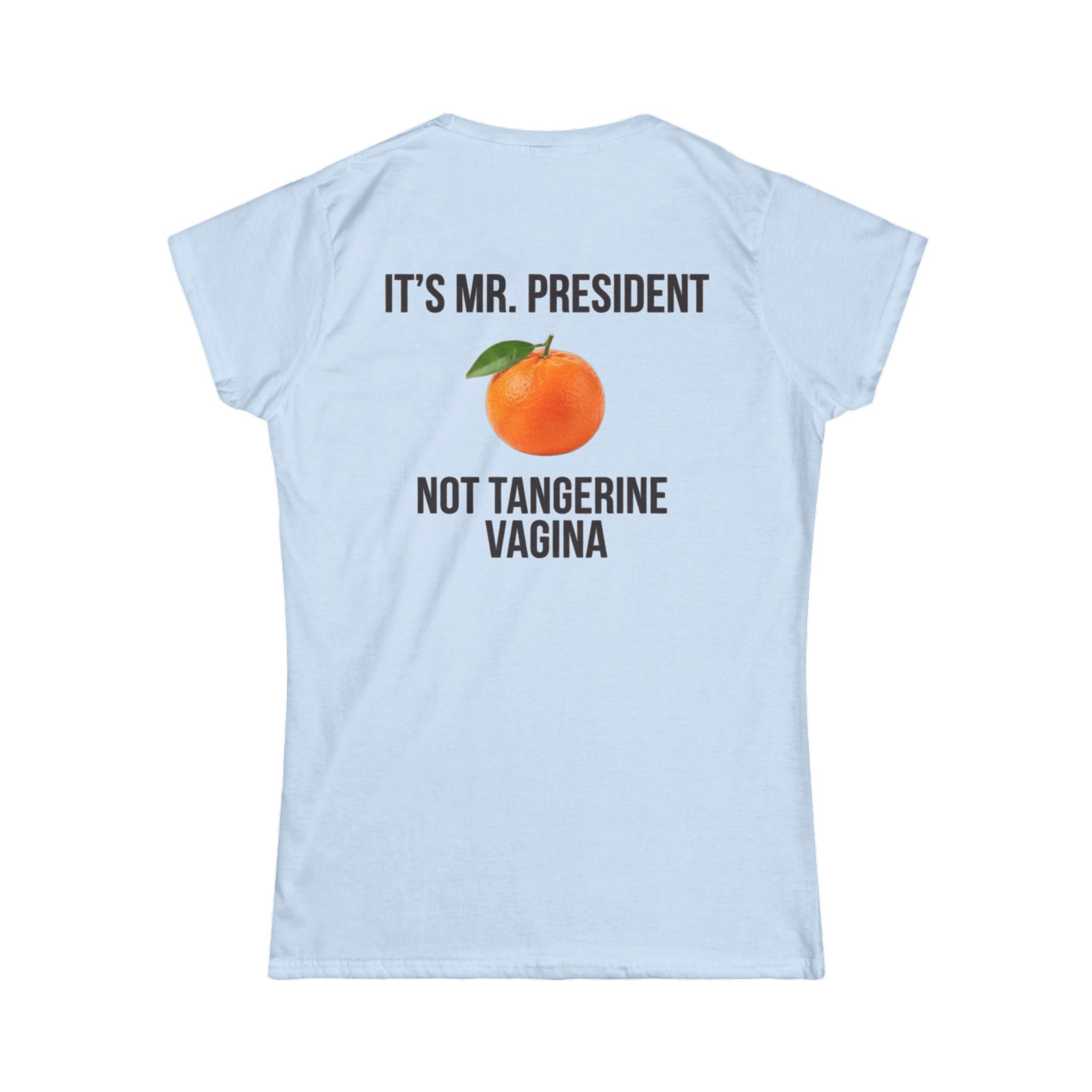 "Tangerine Vagina" Women's Tee